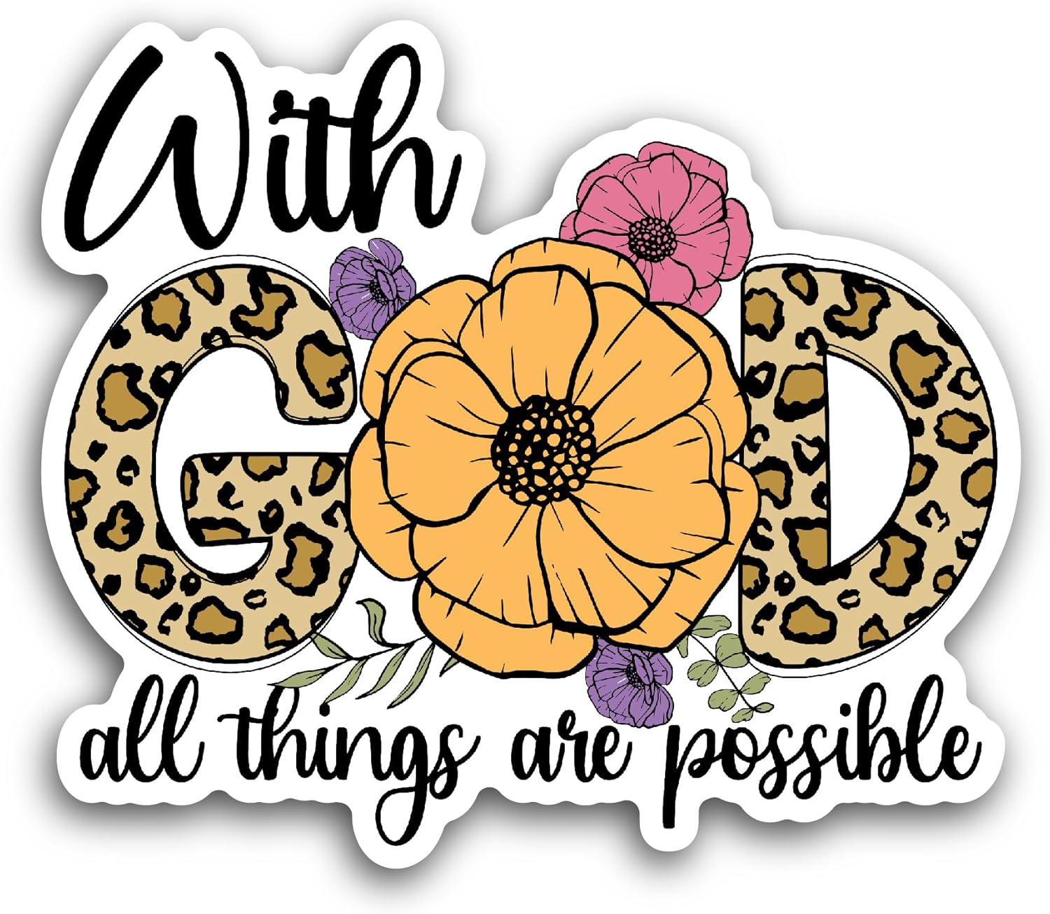 2 (Pieces) 3" and 5" with God All Things are PossibleSticker, Waterproof Vinyl Decals for Many Purpose Like Cars, Trucks, Laptops, Phones, Windows...