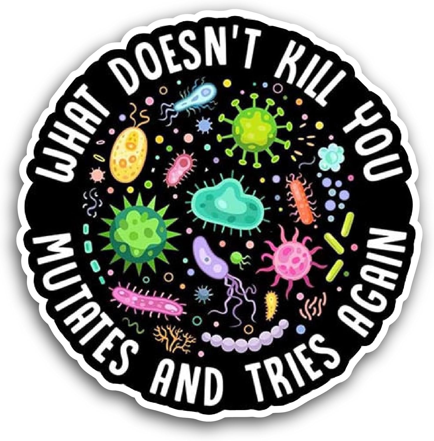 2 (Pieces) 3" and 5" What Doesn't Kill You Sticker, Waterproof Vinyl Decals for Many Purpose Like Cars, Trucks, Laptops, Phones, Windows and More