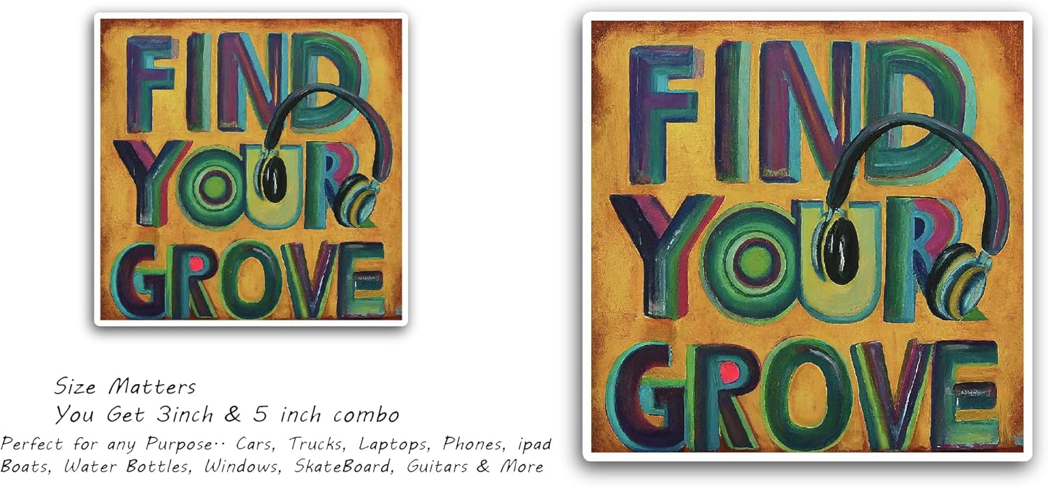 2 (Pieces) 3" and 5" Find Your Grove Text Sticker, Waterproof Vinyl Decals for Many Purpose Like Cars, Trucks, Laptops, Phones, Windows and More