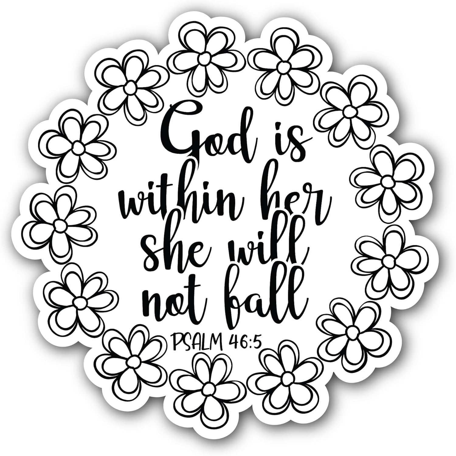 2 (Pieces) 3" and 5" God is Within Her She Will Not Fall Sticker, Waterproof Vinyl Decals for Many Purpose Like Cars, Trucks, Laptops, Phones, Windows and More