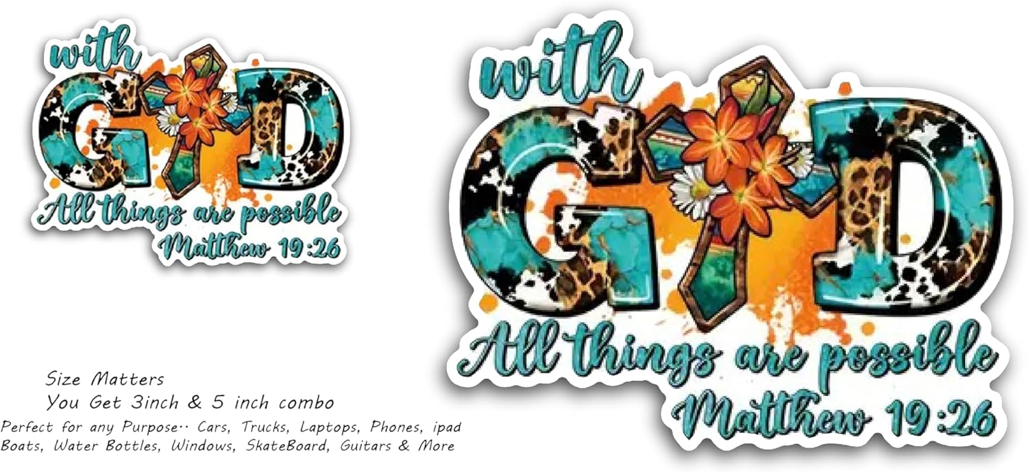 2 (Pieces) 3" and 5" with God All Things are Possible Mathew 19:26 Decal Sticker, Waterproof Vinyl Decals for Many Purpose Like Cars, Trucks, Laptops, Phones, Windows and More