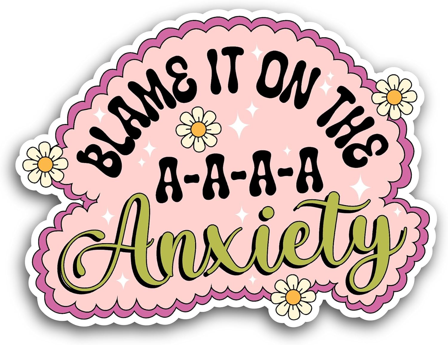 2 (Pieces) 3" and 5" Blame It On The Anxiety Sticker, Waterproof Vinyl Decals for Many Purpose Like Cars, Trucks, Laptops, Phones, Windows and More