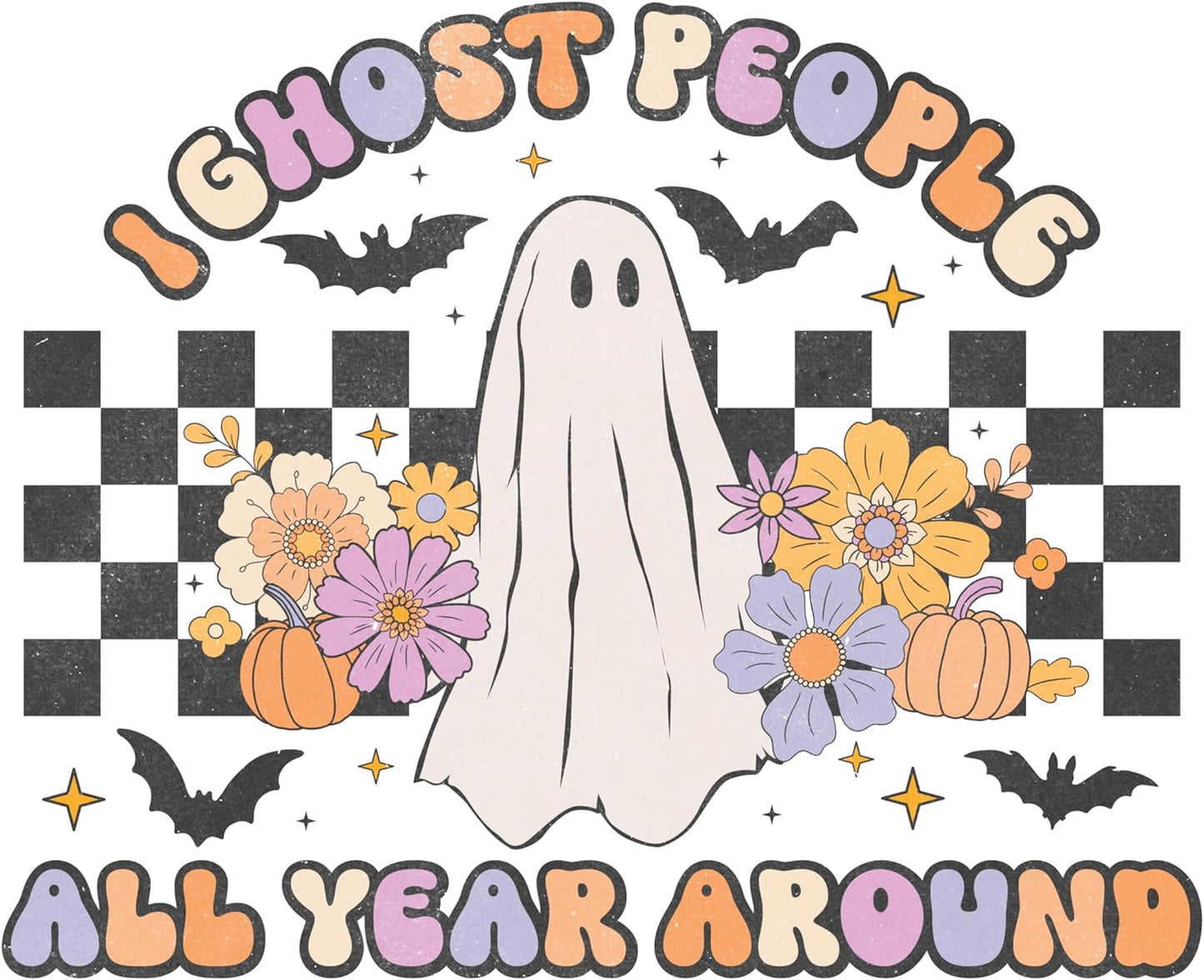 Inspirational Quote I Ghost People All Year Around Motivational Sticker Vinyl Decal Motivation Stickers- 5" Vinyl Sticker Waterproof