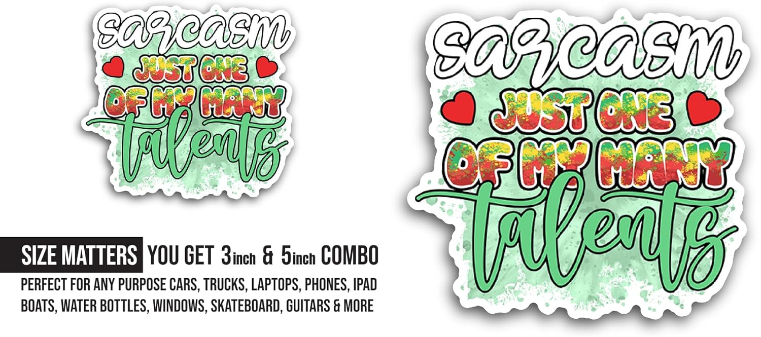 2 (Pieces) 3" and 5" Sarcasm Just One of My Many Talents Sticker, Waterproof Vinyl Decals for Many Purpose Like Cars, Trucks, Laptops, Phones, Windows and More