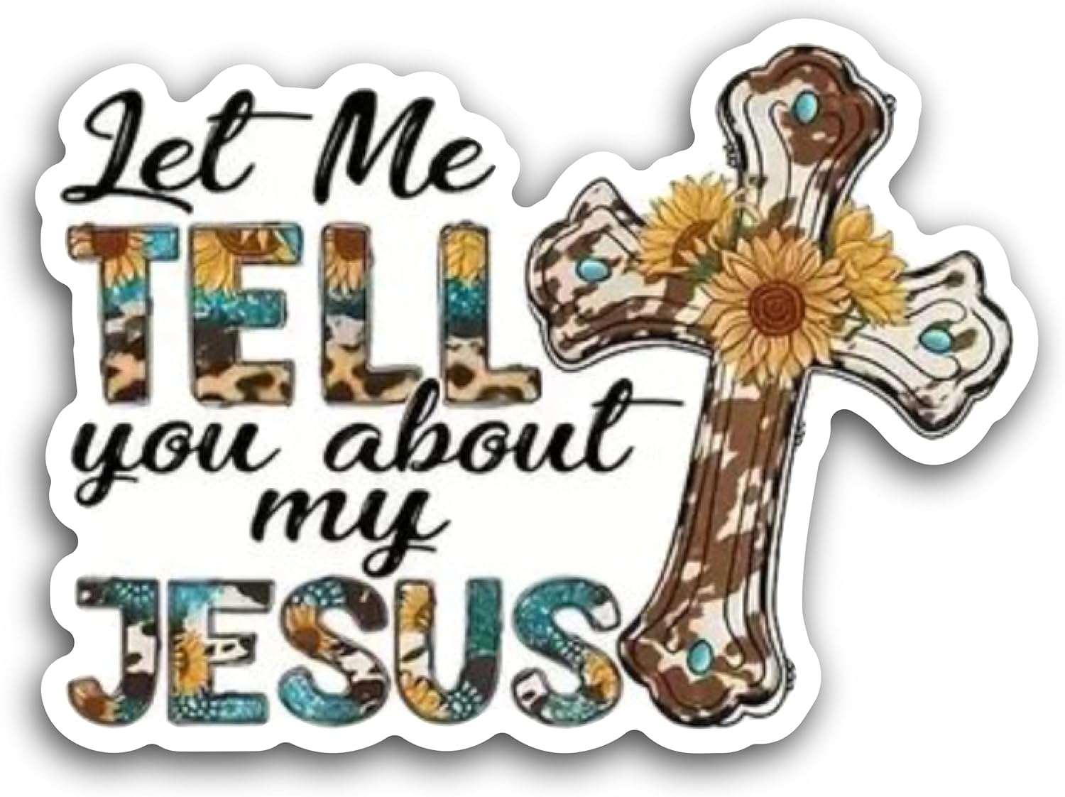 2 (Pieces) 3" and 5" Let me Tell You About My Jesus Decal Sticker, Waterproof Vinyl Decals for Many Purpose Like Cars, Trucks, Laptops, Phones, Windows and More