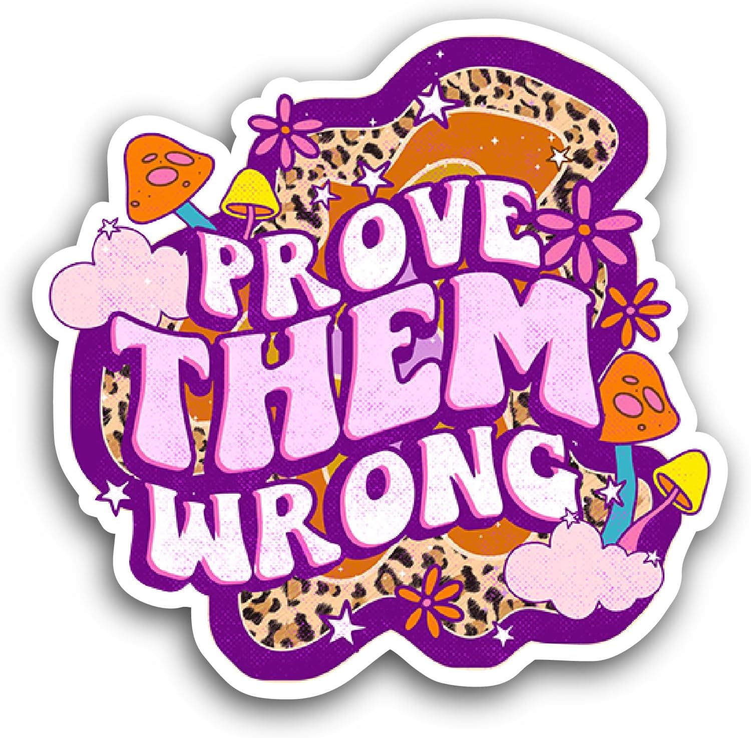 2 (Pieces) 3" and 5" Prove Them Wrong Text Sticker, Waterproof Vinyl Decals for Many Purpose Like Cars, Trucks, Laptops, Phones, Windows and More