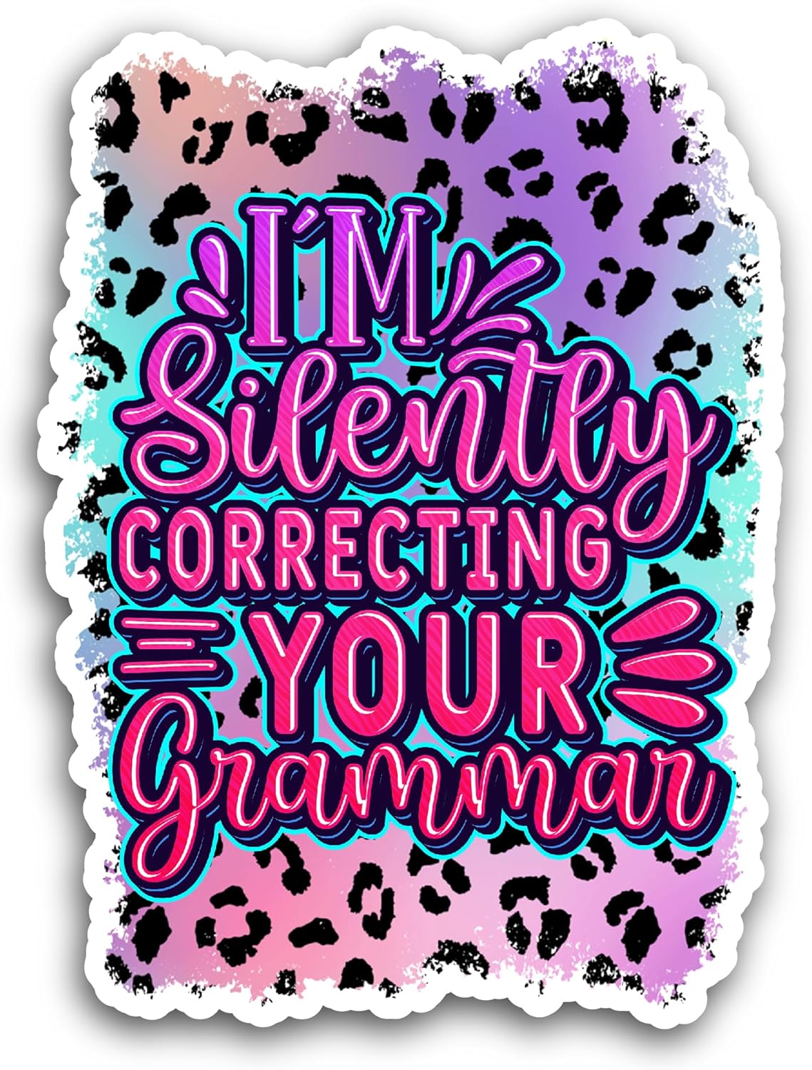 2 (Pieces) 3" and 5" I Am Silently Correcting Your Grammar Sticker, Waterproof Vinyl Decals for Many Purpose Like Cars, Trucks, Laptops, Phones, Windows and More
