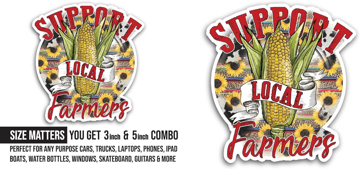 2 (Pieces) 3" and 5" Support Local Farmers Sticker, Waterproof Vinyl Decals for Many Purpose Like Cars, Trucks, Laptops, Phones, Windows and More