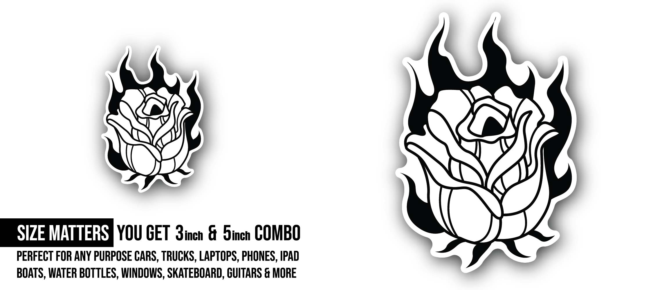 Rose on Fire Sticker, Waterproof Vinyl Decal Sticker Indoor Or Outdoor 2 (Pieces) 3" and 5"