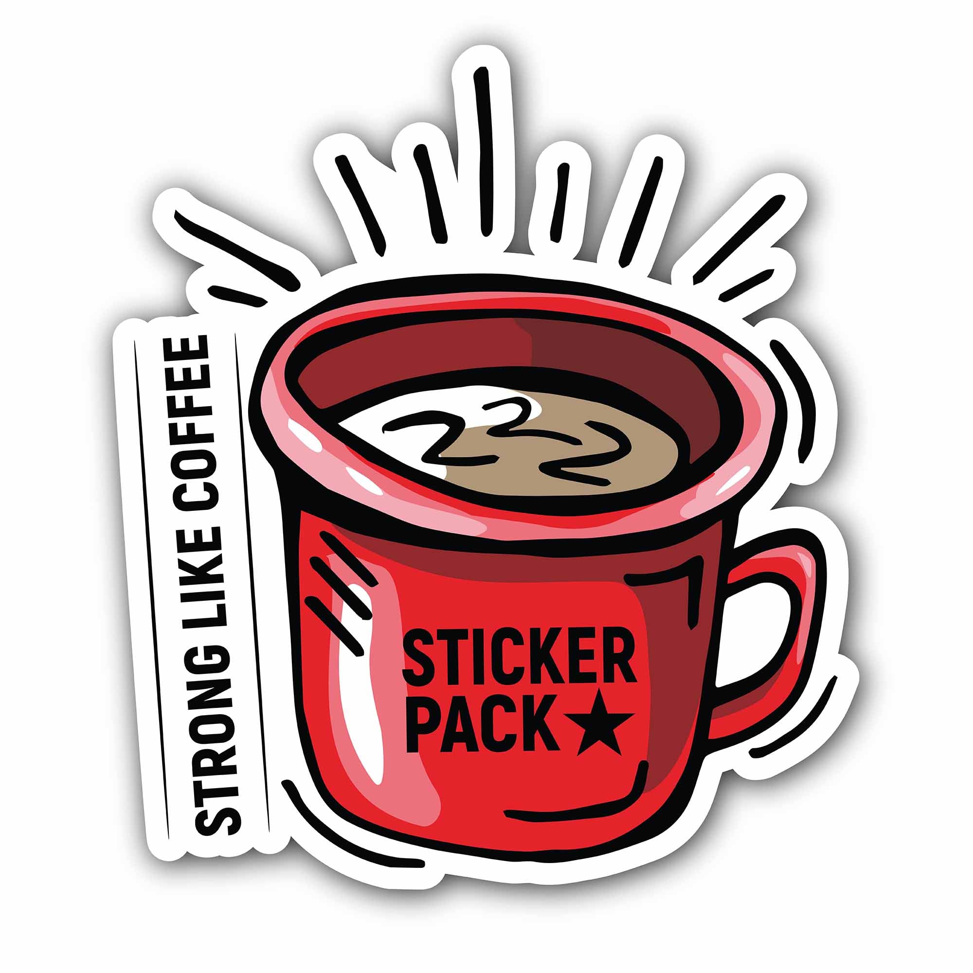 Strong like Coffee Text Sticker, Waterproof Vinyl Decal Sticker Indoor Or Outdoor 2 (Pieces) 3" and 5"