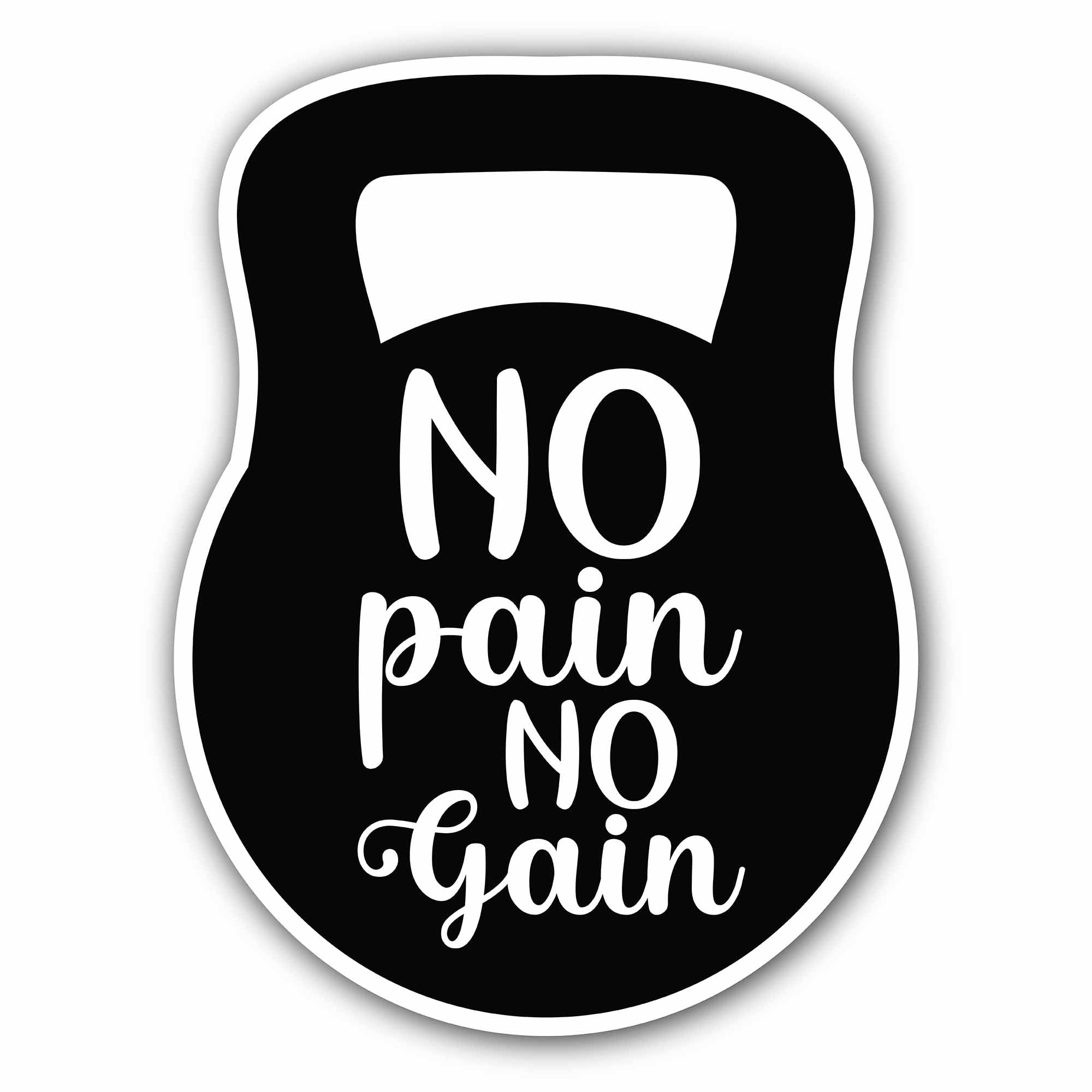 No Pain No Gain Sticker, Waterproof Vinyl Decal Sticker Indoor Or Outdoor 2 (Pieces) 3" and 5"