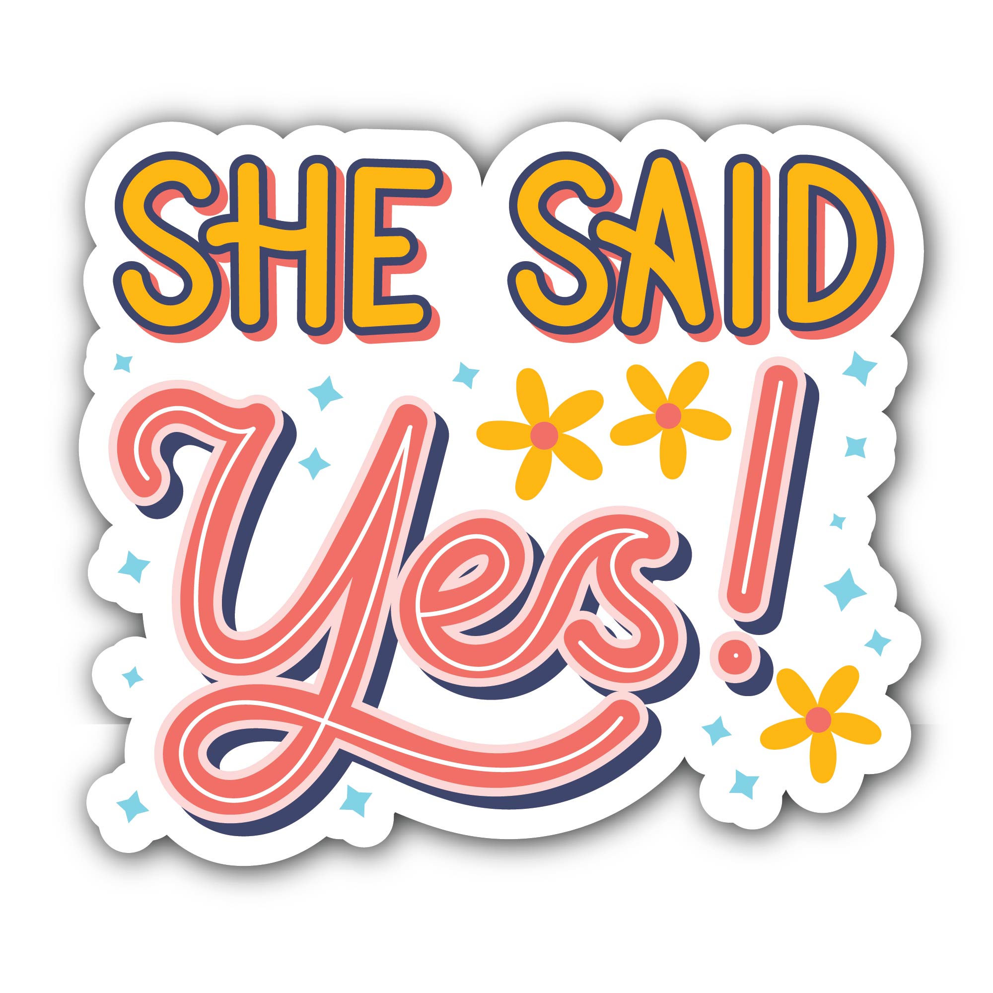 She Said Yes Wedding Sticker, Waterproof Vinyl Decal Sticker Indoor Or Outdoor 2 (Pieces) 3" and 5"