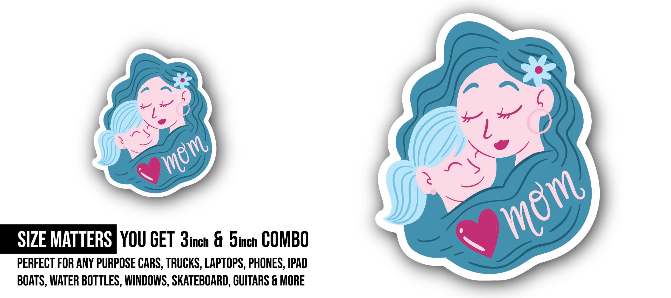 Mom's Love Sticker, Waterproof Vinyl Decal Sticker Indoor Or Outdoor 2 (Pieces) 3" and 5"