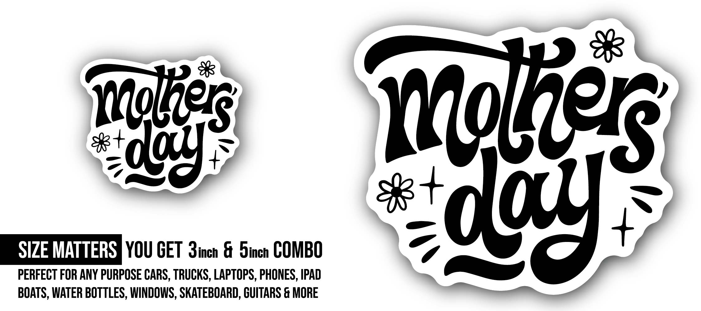 Mother's Day Black Letter Sticker, Waterproof Vinyl Decal Sticker Indoor Or Outdoor 2 (Pieces) 3" and 5"