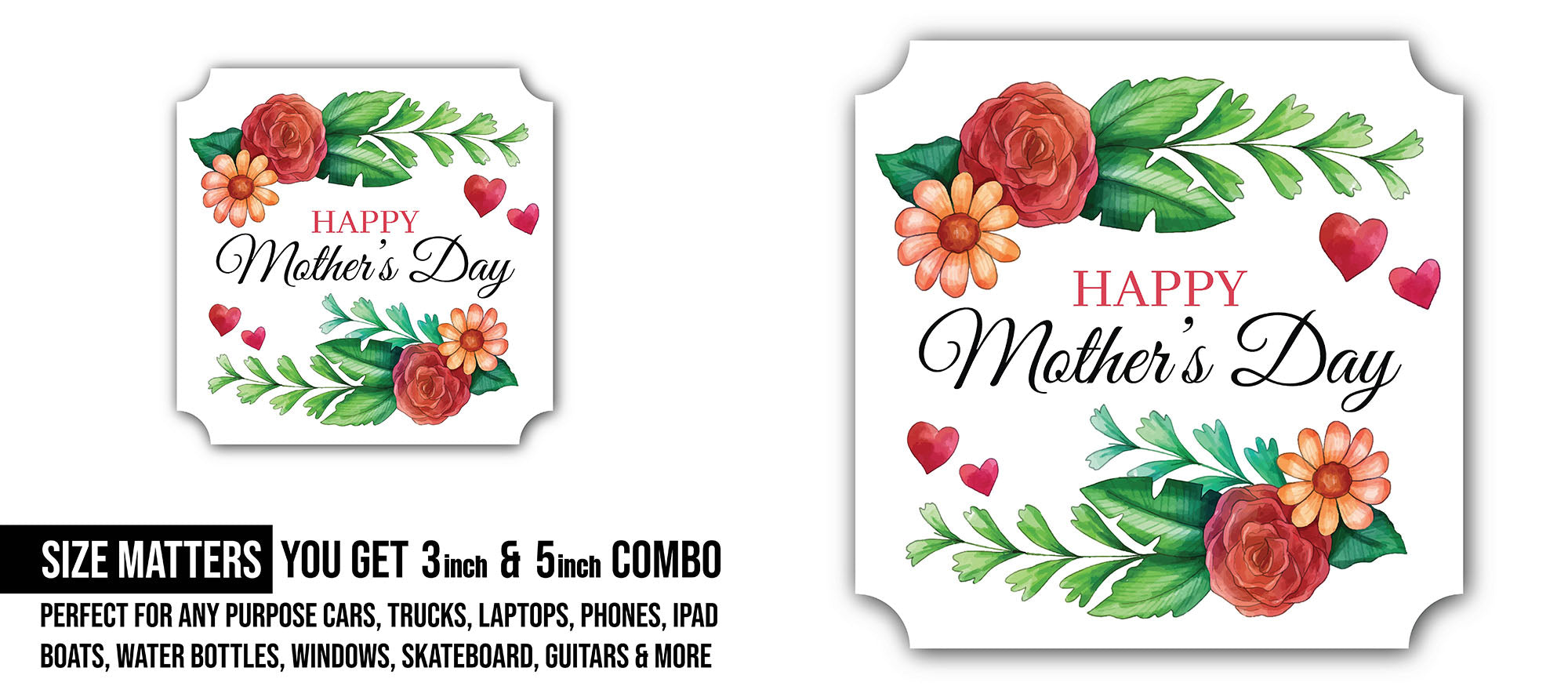 Happy mother's day Sticker, Waterproof Vinyl Decal Sticker Indoor Or Outdoor 2 (Pieces) 3" and 5"