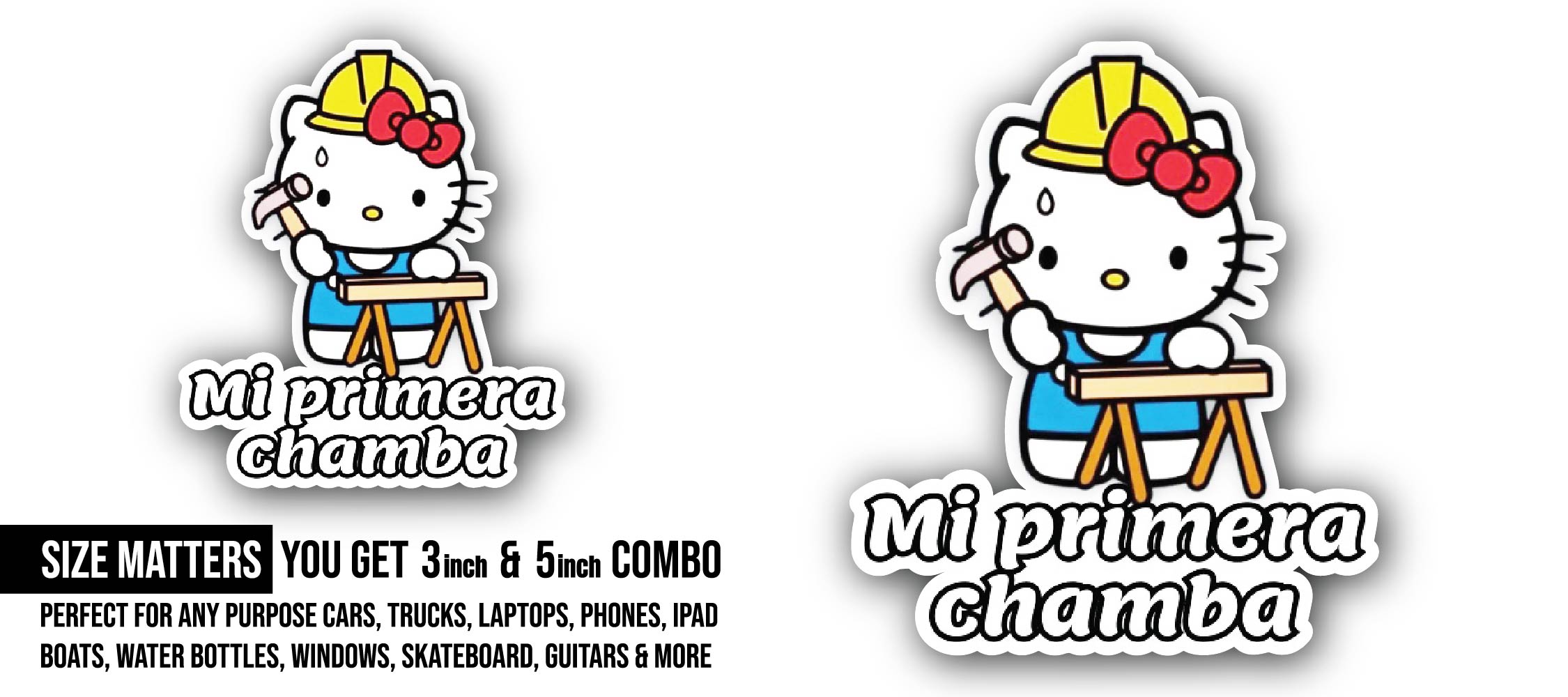 Mi Primera Chamba hello kitty Sticker, Waterproof Vinyl Decal Sticker Indoor Or Outdoor 2 (Pieces) 3" and 5"