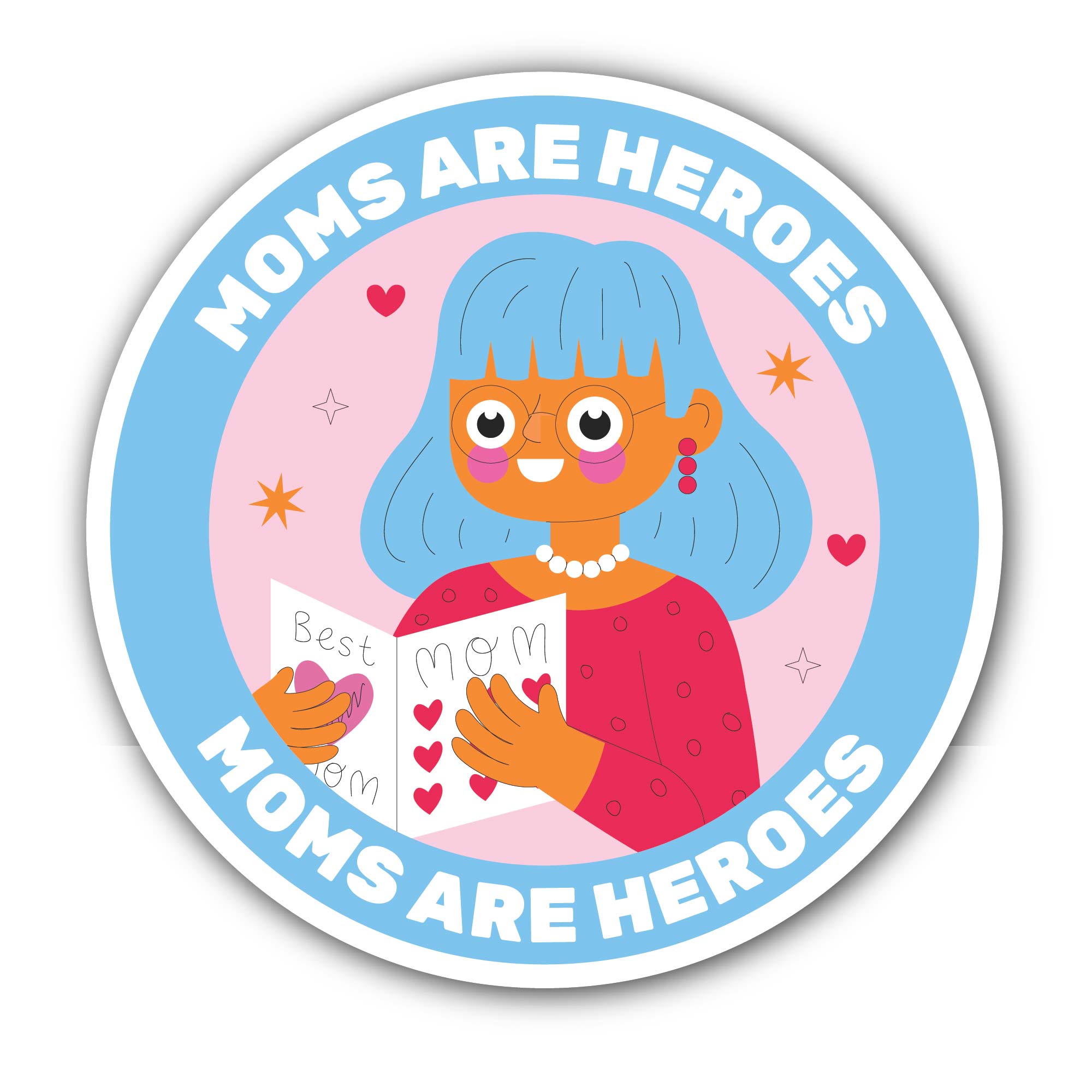 Moms Are Heroes Sticker, Waterproof Vinyl Decal Sticker Indoor Or Outdoor 2 (Pieces) 3" and 5"