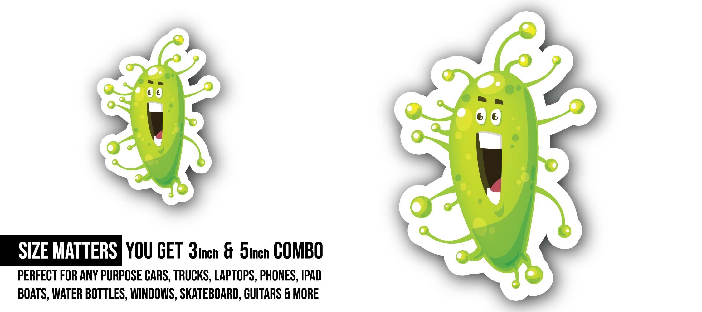 Green cartoon virus Sticker, Waterproof Vinyl Decal Sticker Indoor Or Outdoor 2 (Pieces) 3" and 5"