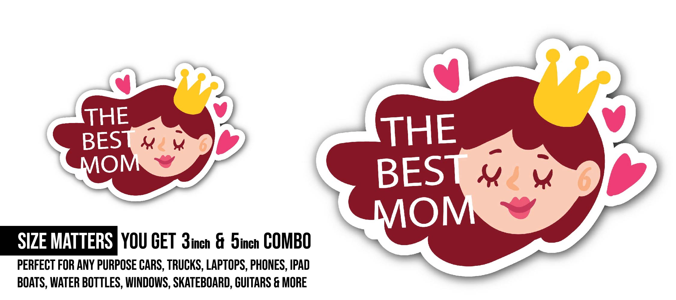 The best mom Sticker, Waterproof Vinyl Decal Sticker Indoor Or Outdoor 2 (Pieces) 3" and 5"