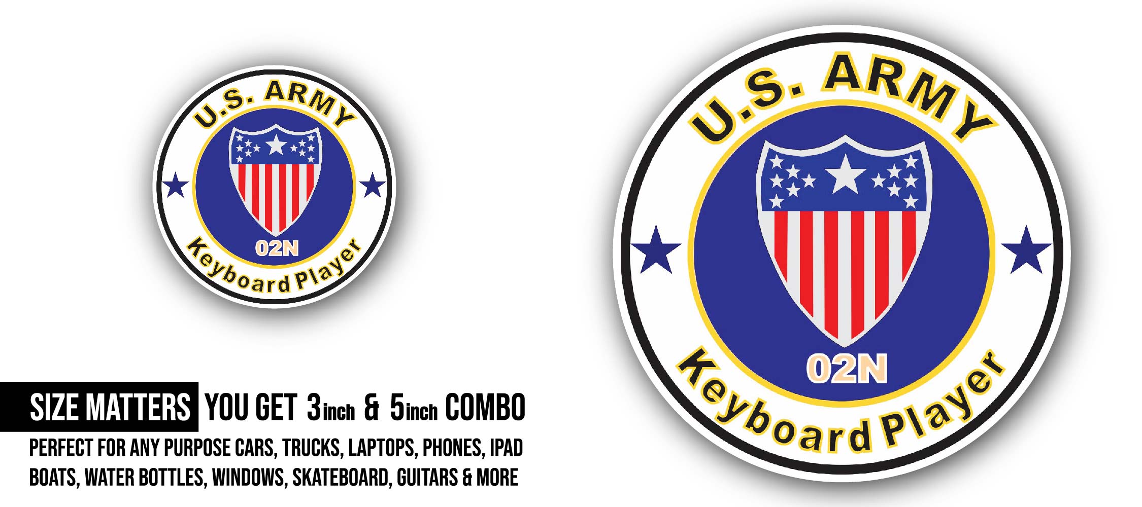 U.S. Army MOS 02N Keyboard Player Sticker, Waterproof Vinyl Decal Sticker Indoor Or Outdoor 2 (Pieces) 3" and 5"