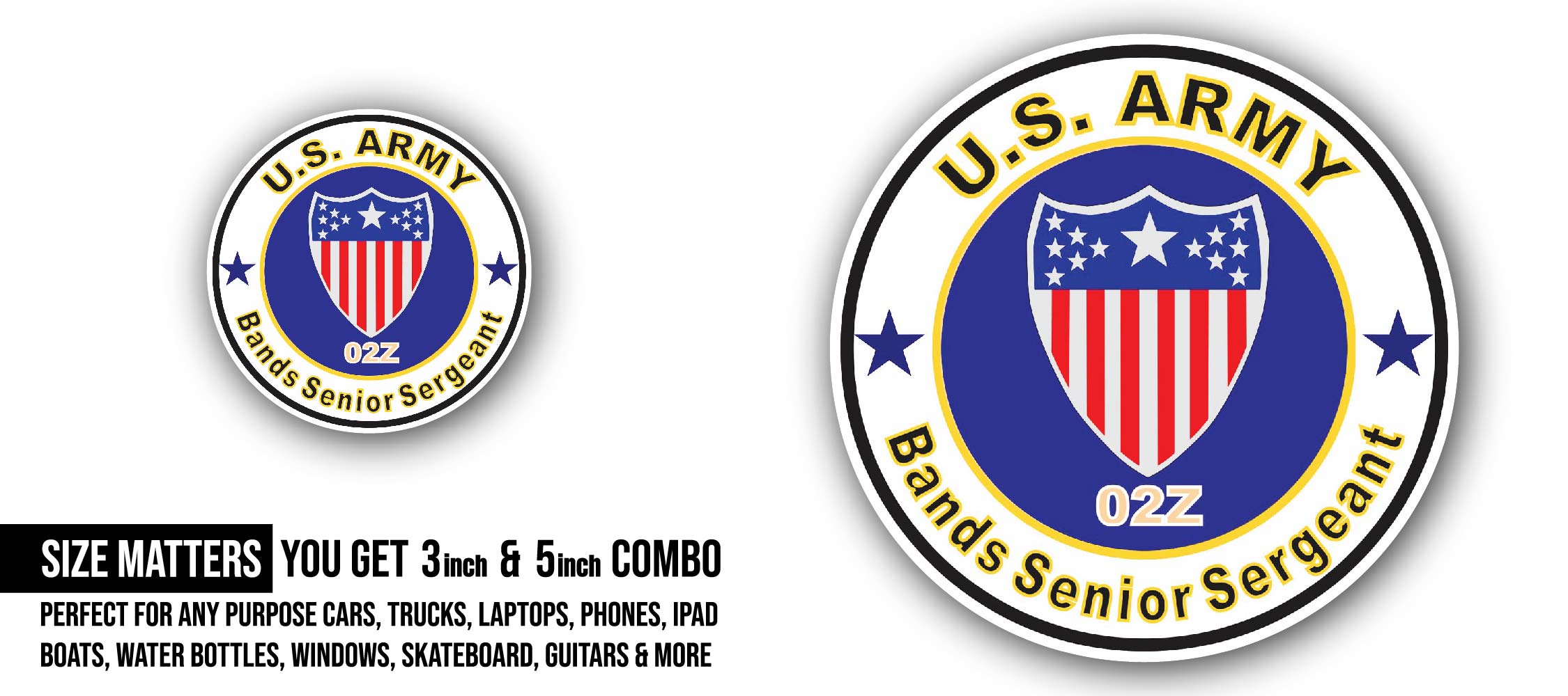U.S. Army MOS 02Z Bands Senior Sergeant Sticker, Waterproof Vinyl Decal Sticker Indoor Or Outdoor 2 (Pieces) 3" and 5"