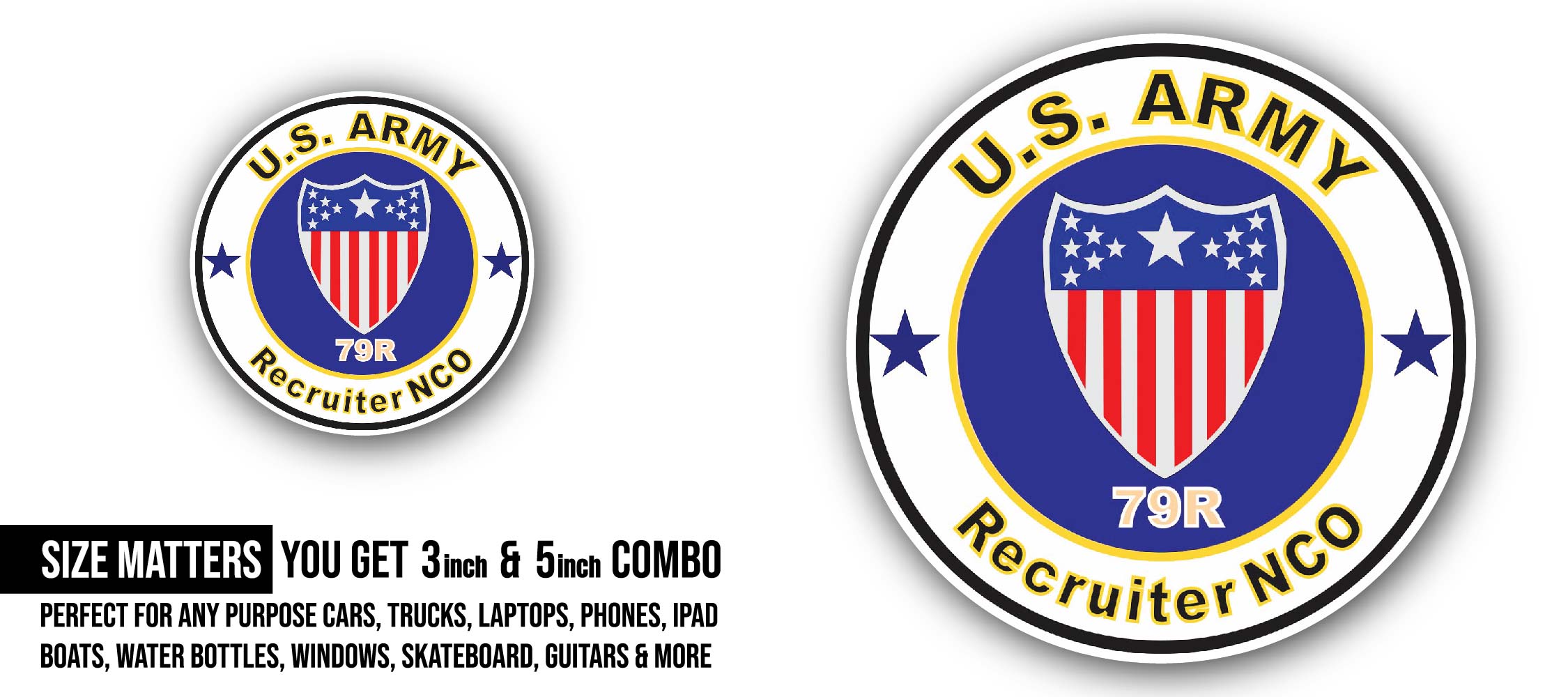 U.S. Army MOS 79R Recruiter NCO Sticker, Waterproof Vinyl Decal Sticker Indoor Or Outdoor 2 (Pieces) 3" and 5"