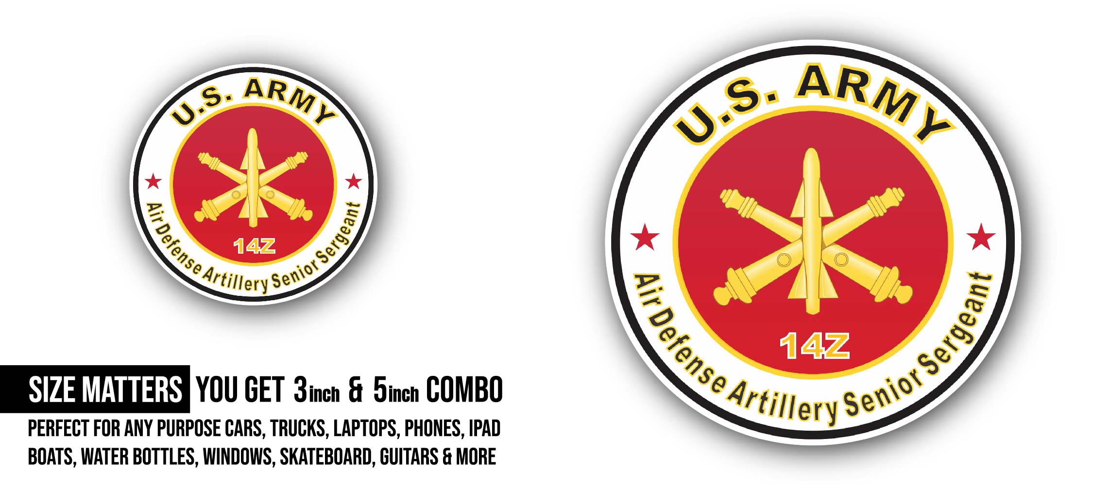 U.S. Army MOS 14Z Air Defense Artillery Senior Sergeant Sticker, Waterproof Vinyl Decal Sticker Indoor Or Outdoor 2 (Pieces) 3" and 5"