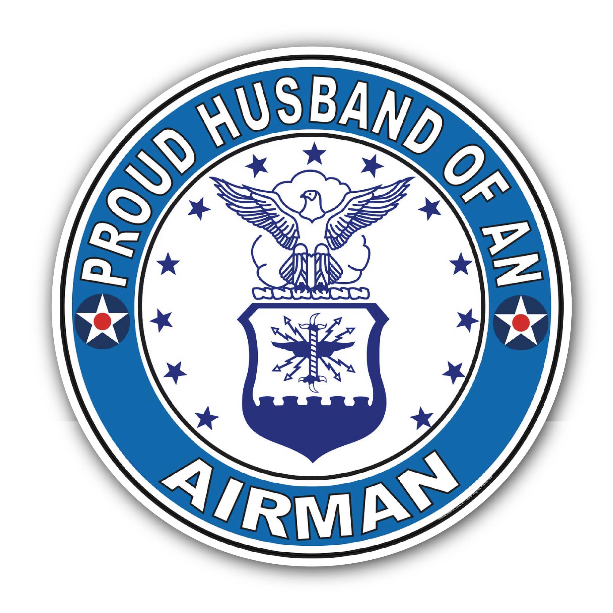 Proud Husband of an Airman U.S. Air Force Sticker, Waterproof Vinyl Decal Sticker Indoor Or Outdoor 2 (Pieces) 3" and 5"