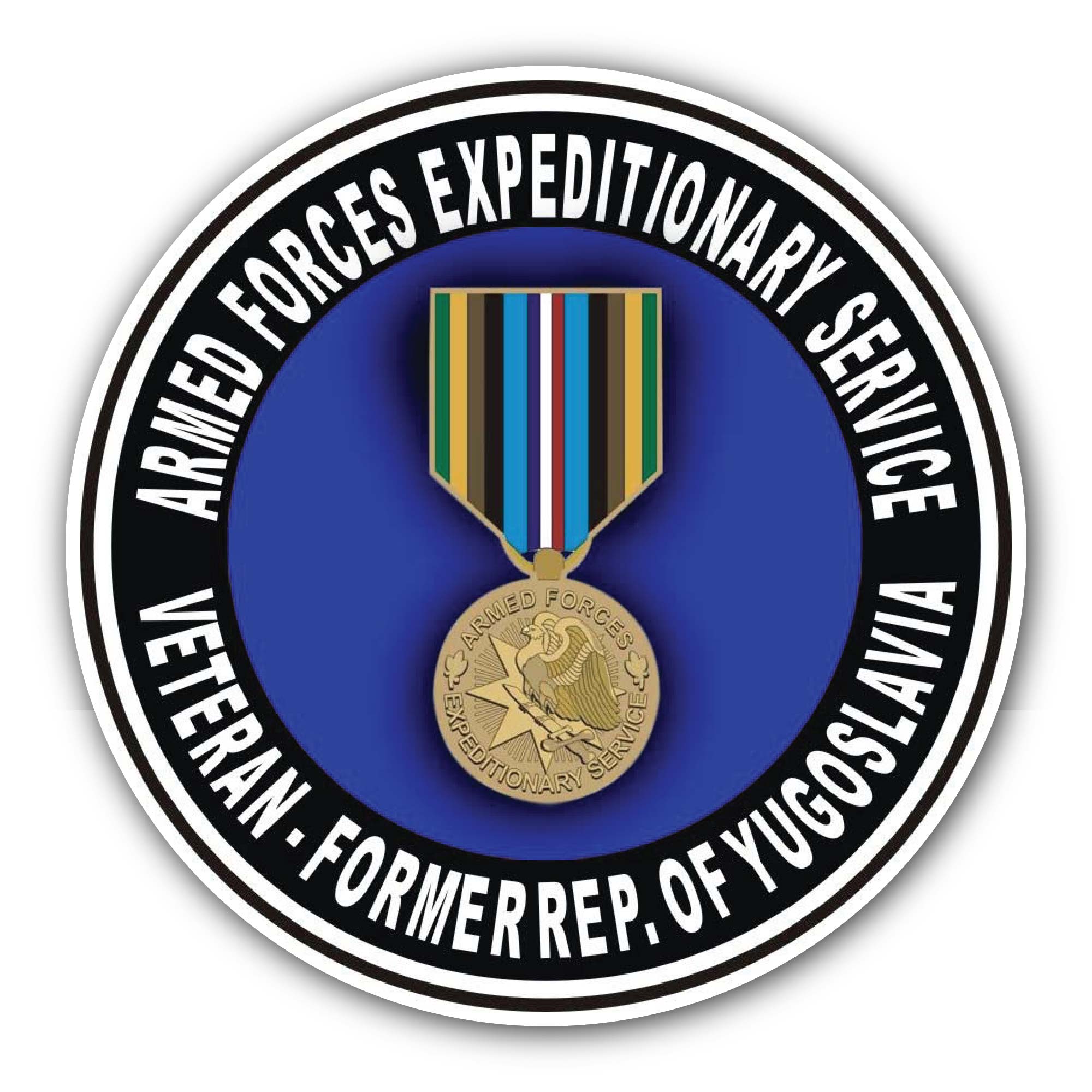 Armed Forces Expeditionary Medal Former Republic of Yugoslavia Sticker, Waterproof Vinyl Decal Sticker Indoor Or Outdoor 2 (Pieces) 3" and 5"