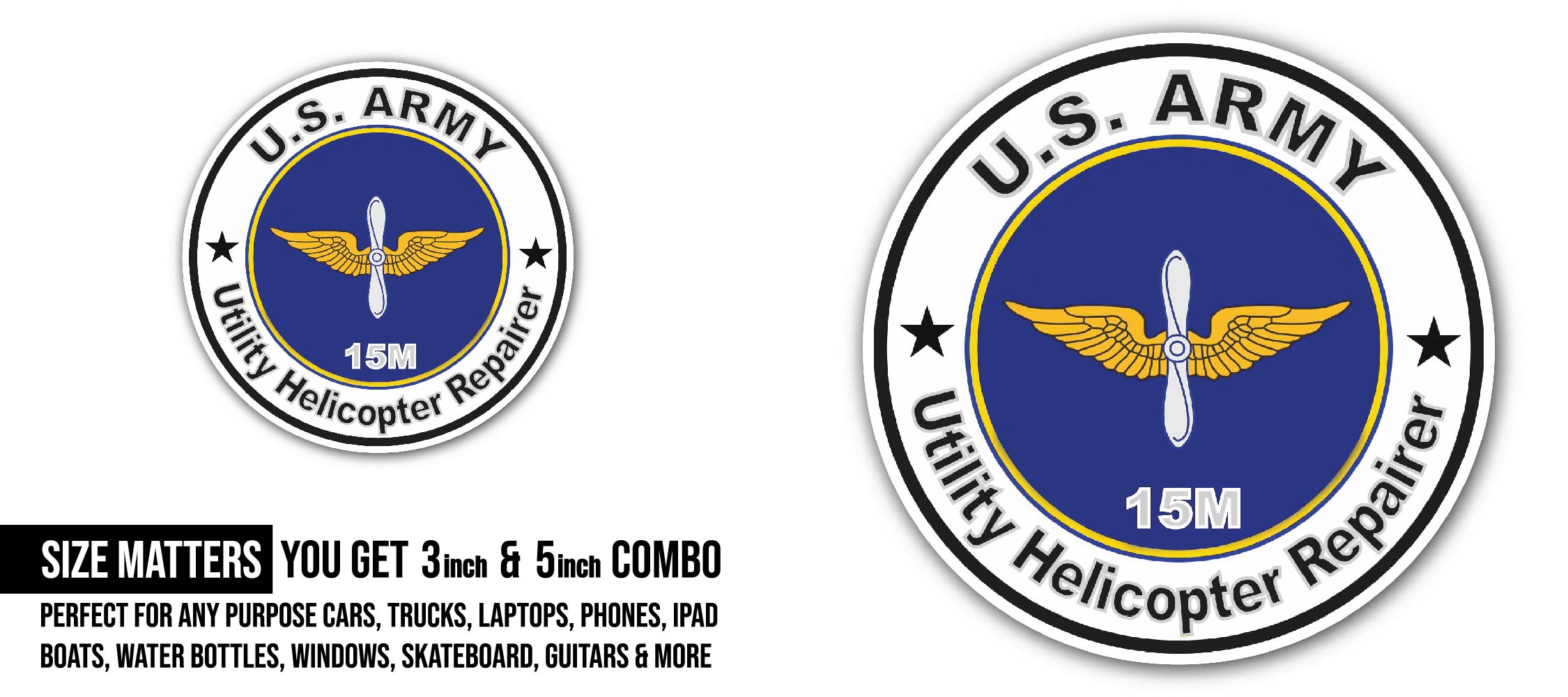 U.S. Army MOS 15M Utility Helicopter Repairer Sticker, Waterproof Vinyl Decal Sticker Indoor Or Outdoor 2 (Pieces) 3" and 5"