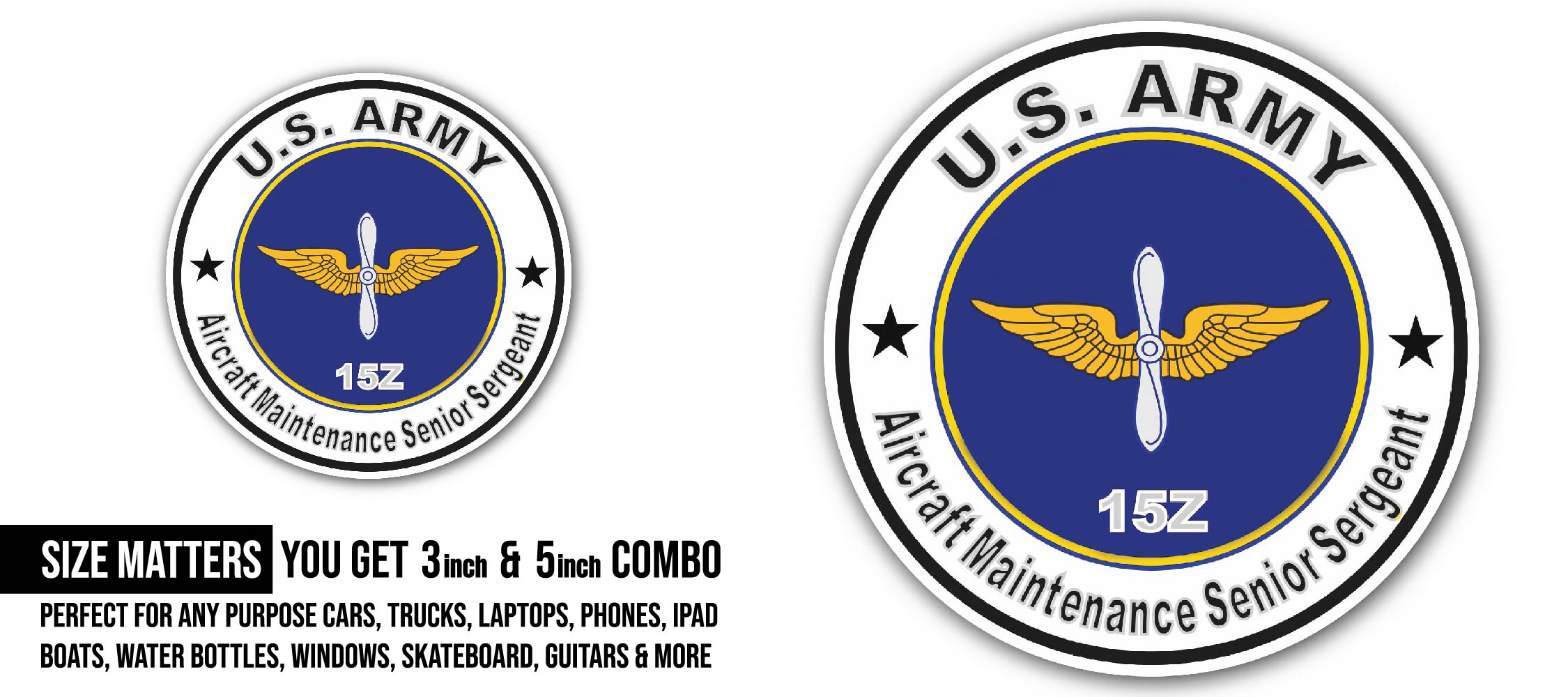 U.S. Army MOS 15Z Aircraft Maintenance Senior Sergeant Sticker, Waterproof Vinyl Decal Sticker Indoor Or Outdoor 2 (Pieces) 3" and 5"