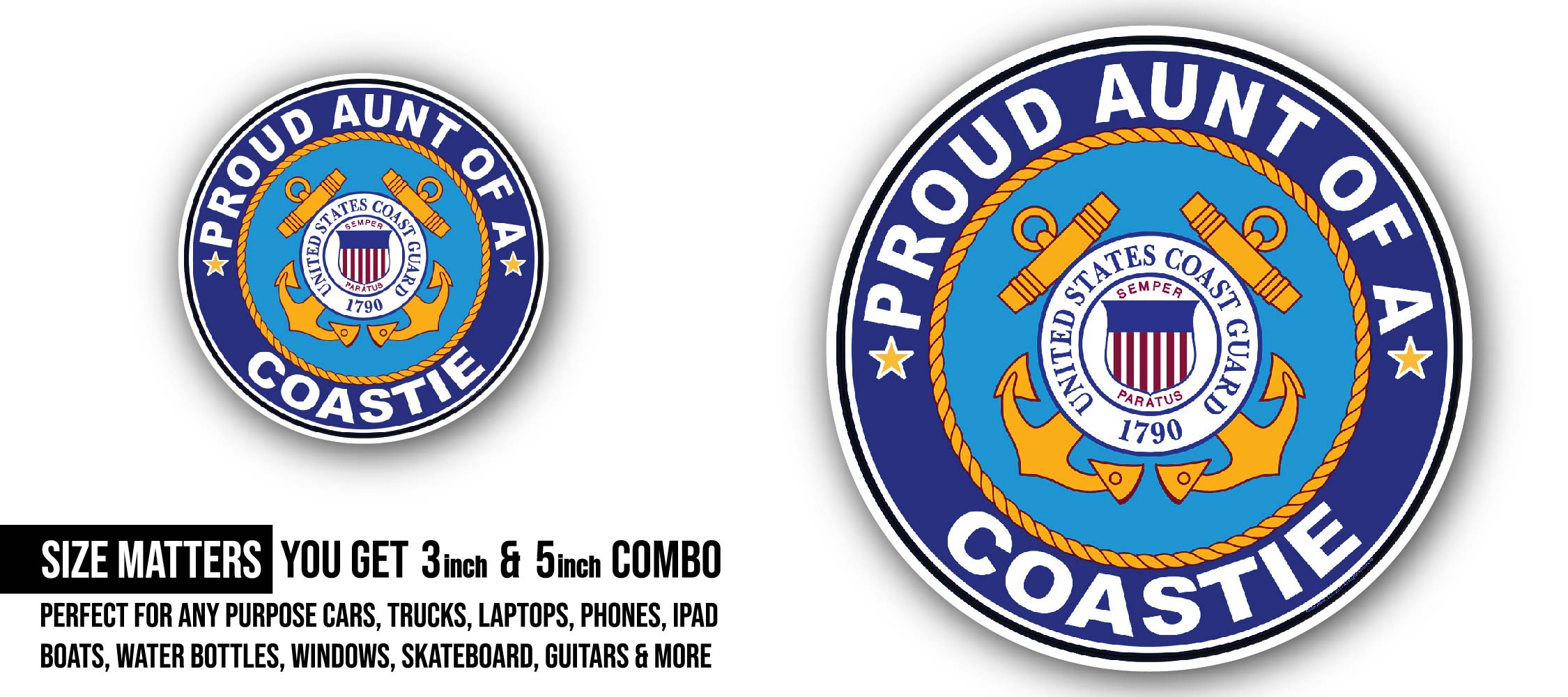 Proud Aunt of a Coastie U.S. Coast Guard Sticker, Waterproof Vinyl Decal Sticker Indoor Or Outdoor 2 (Pieces) 3" and 5"