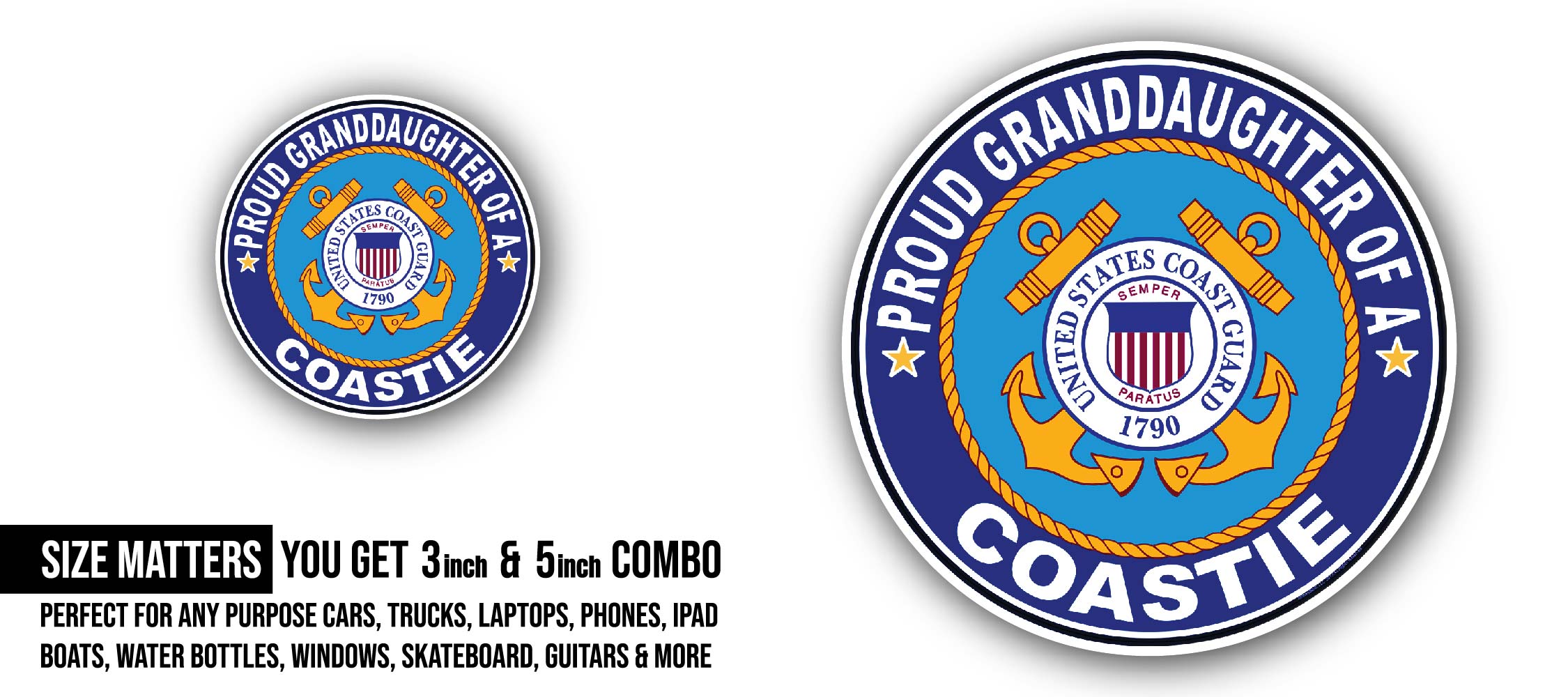 Proud Granddaughter of a Coastie U.S. Coast Guard Sticker, Waterproof Vinyl Decal Sticker Indoor Or Outdoor 2 (Pieces) 3" and 5"