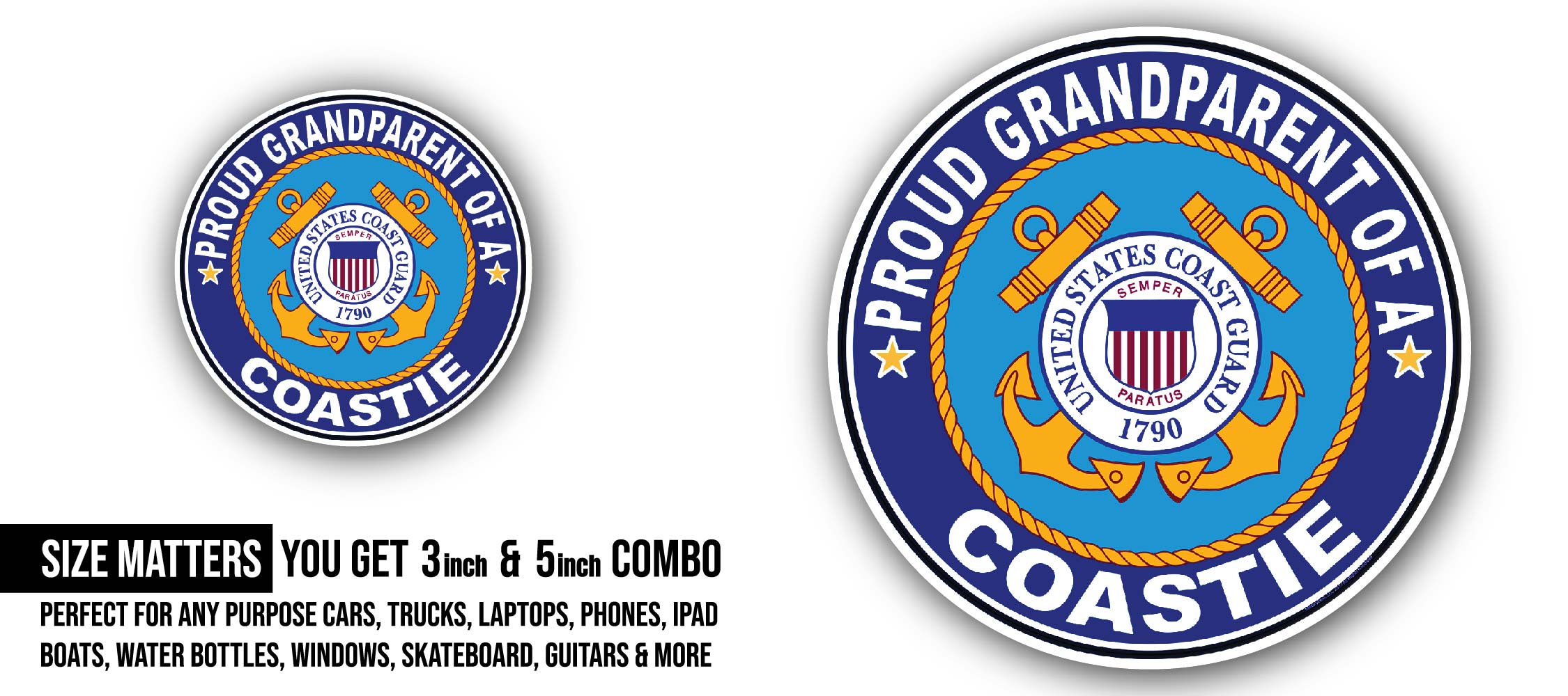 Proud Grandparent of a Coastie U.S. Coast Guard Sticker, Waterproof Vinyl Decal Sticker Indoor Or Outdoor 2 (Pieces) 3" and 5"