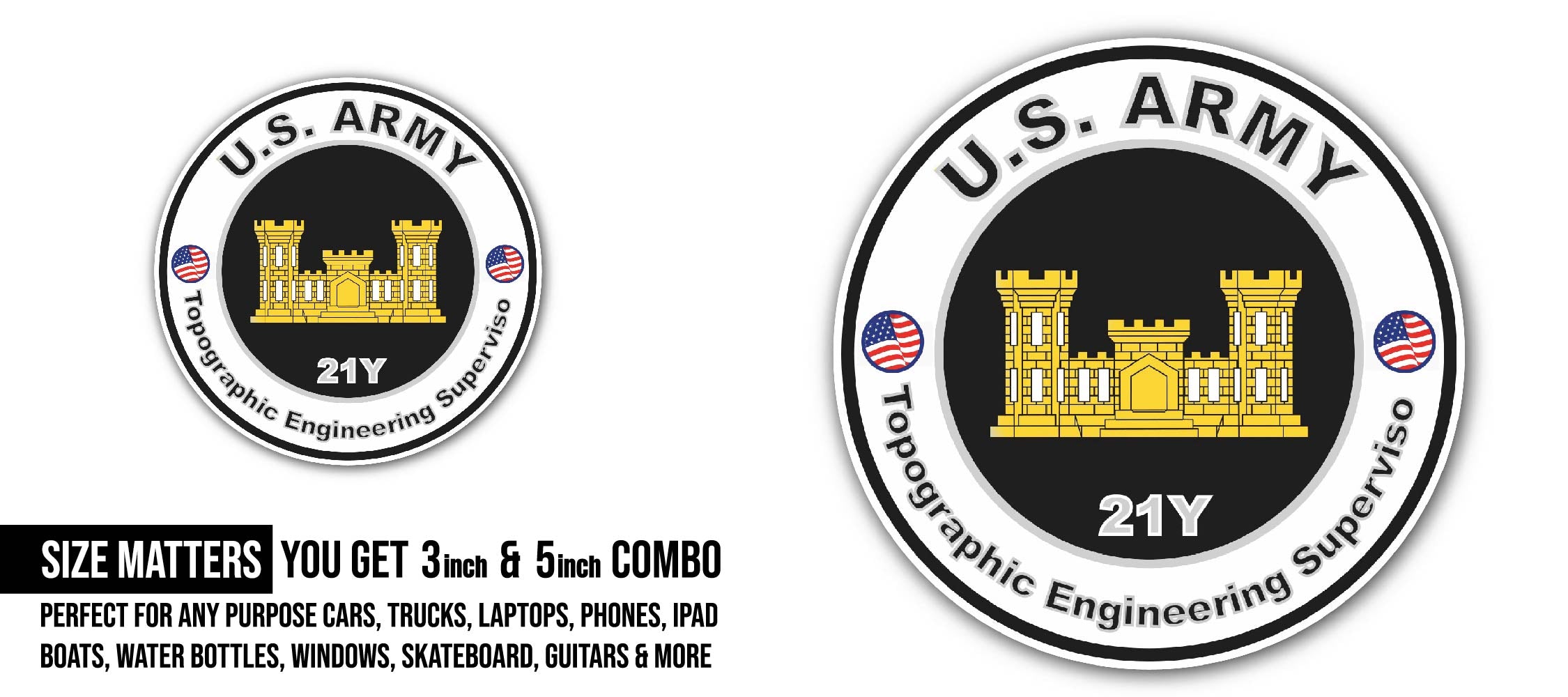 U.S. Army MOS 21Y Topographic Engineering Supervisor Sticker, Waterproof Vinyl Decal Sticker Indoor Or Outdoor 2 (Pieces) 3" and 5"
