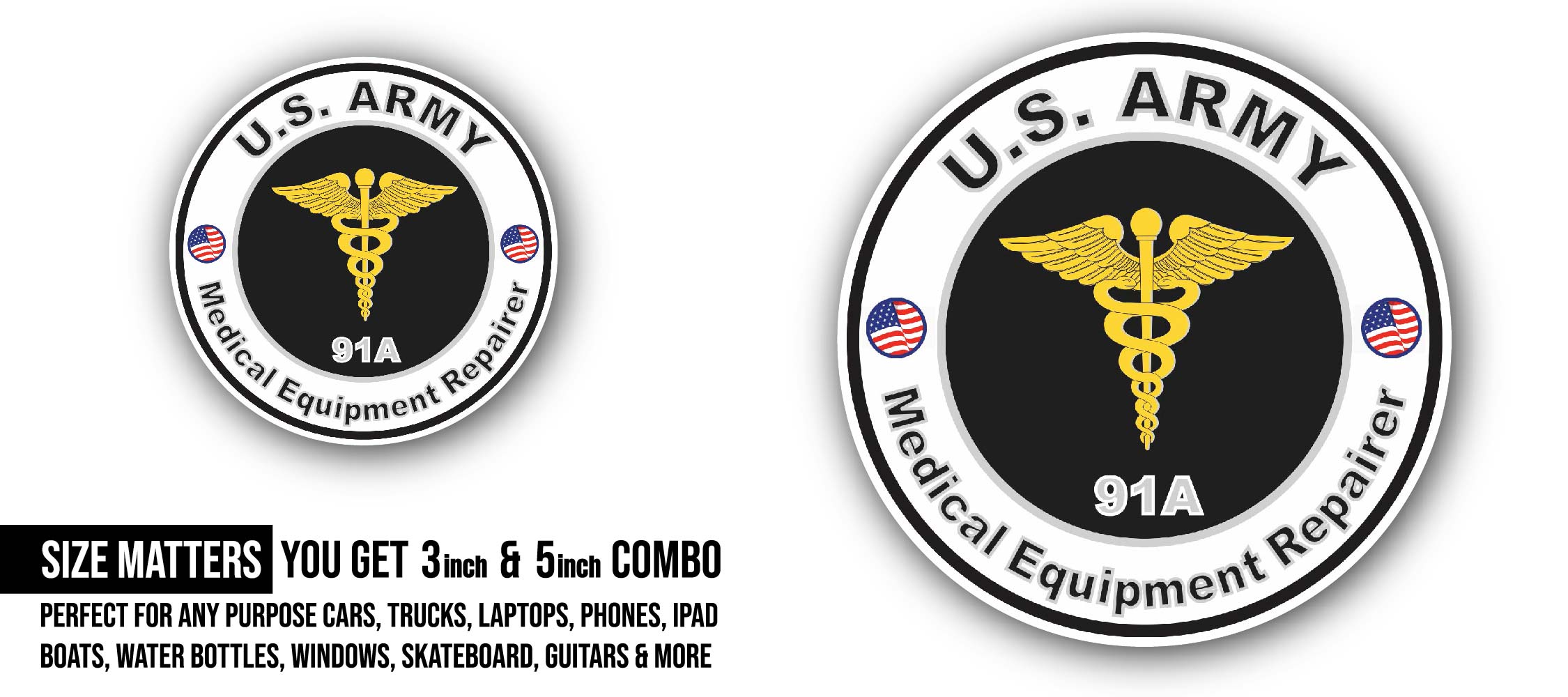 U.S. Army MOS 91A Medical Equipment Repairer Sticker, Waterproof Vinyl Decal Sticker Indoor Or Outdoor 2 (Pieces) 3" and 5"