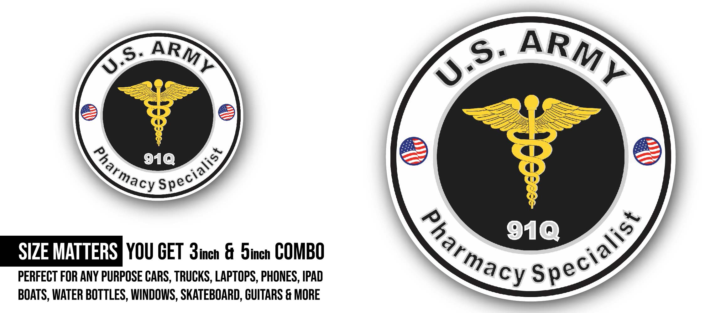 U.S. Army MOS 91Q Pharmacy Specialist Sticker, Waterproof Vinyl Decal Sticker Indoor Or Outdoor 2 (Pieces) 3" and 5"