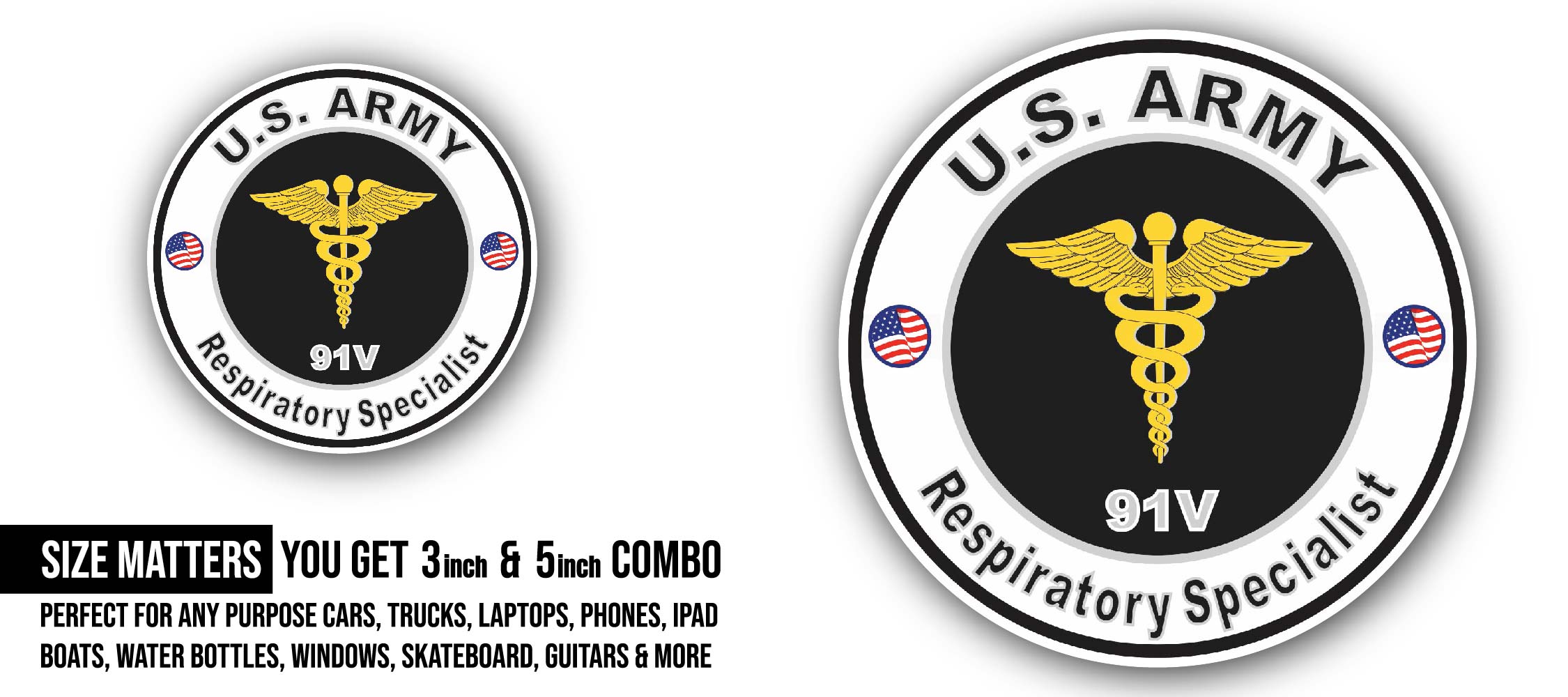 U.S. Army MOS 91V Respiratory Specialist Sticker, Waterproof Vinyl Decal Sticker Indoor Or Outdoor 2 (Pieces) 3" and 5"