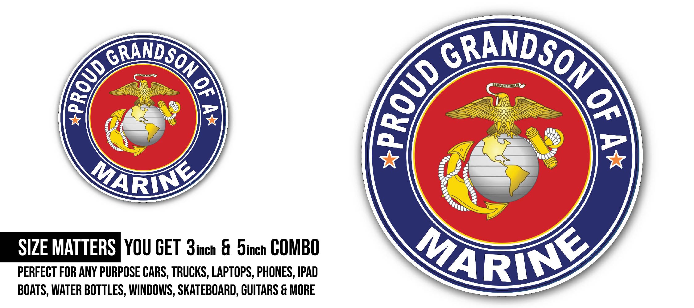 Proud Grandson of a Marine U.S. Marine Corps Sticker, Waterproof Vinyl Decal Sticker Indoor Or Outdoor 2 (Pieces) 3" and 5"
