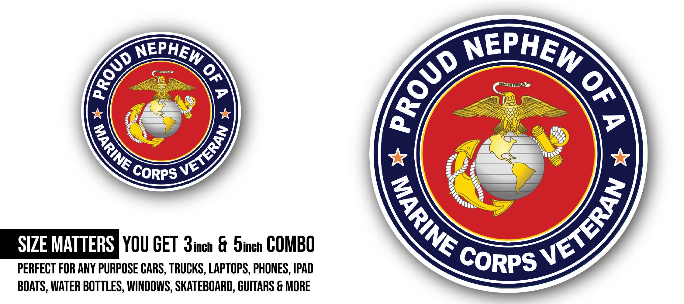 U.S. Marine Corps Veteran Proud Nephew Sticker, Waterproof Vinyl Decal Sticker Indoor Or Outdoor 2 (Pieces) 3" and 5"