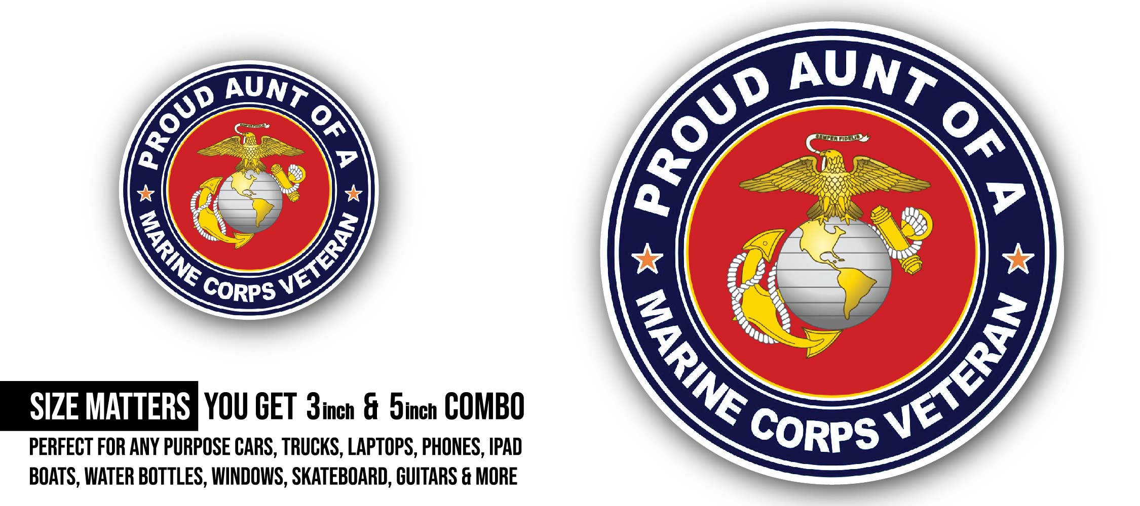 U.S. Marine Corps Veteran Proud Aunt Sticker, Waterproof Vinyl Decal Sticker Indoor Or Outdoor 2 (Pieces) 3" and 5"