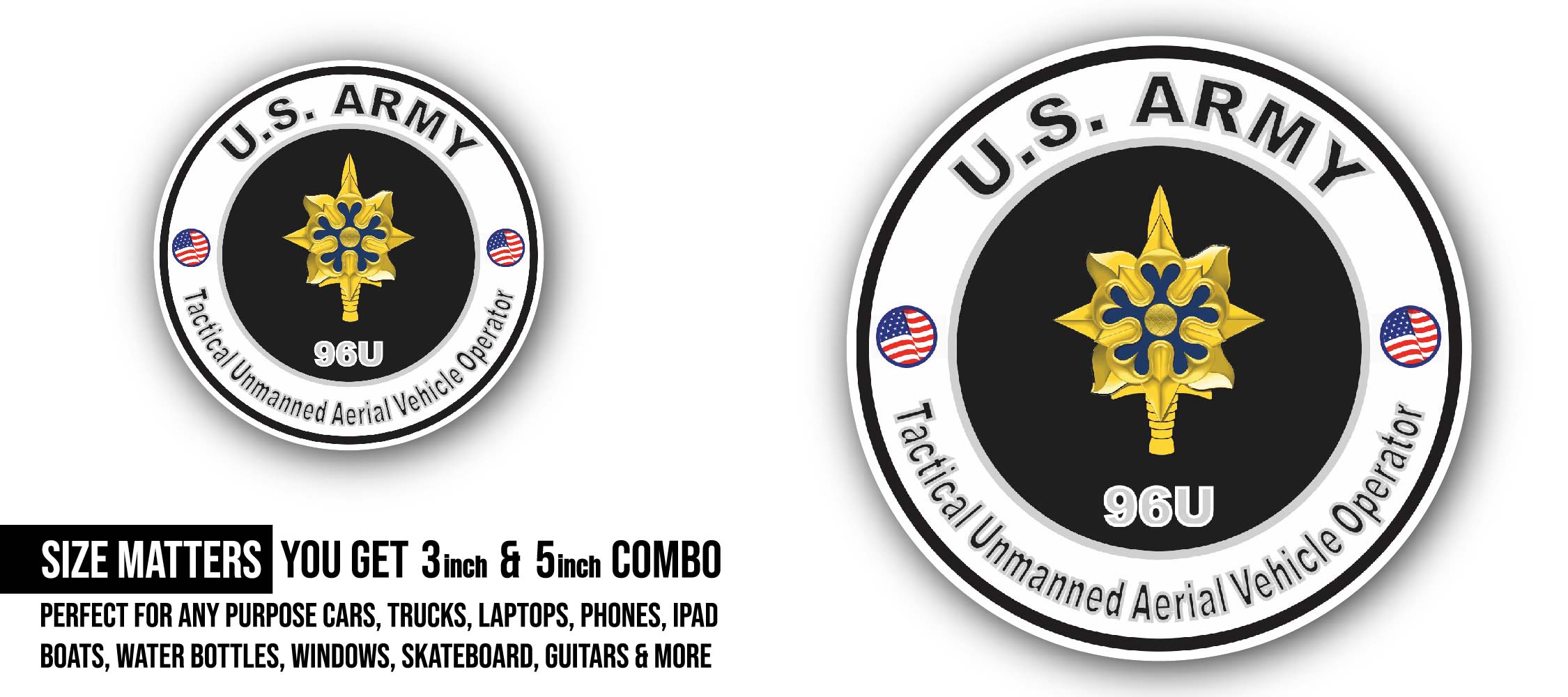 U.S. Army MOS 96U Tactical Unmanned Aerial Vehicle Operator Sticker, Waterproof Vinyl Decal Sticker Indoor Or Outdoor 2 (Pieces) 3" and 5"