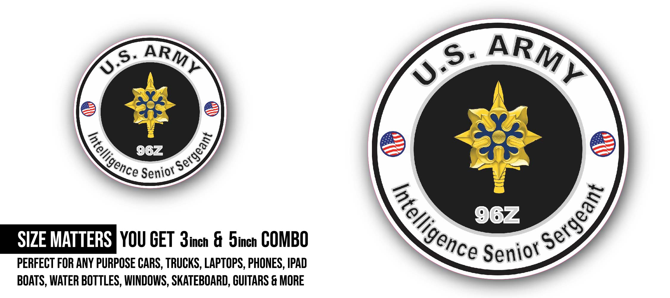 U.S. Army MOS 96Z Intelligence Senior Sergeant Sticker, Waterproof Vinyl Decal Sticker Indoor Or Outdoor 2 (Pieces) 3" and 5"
