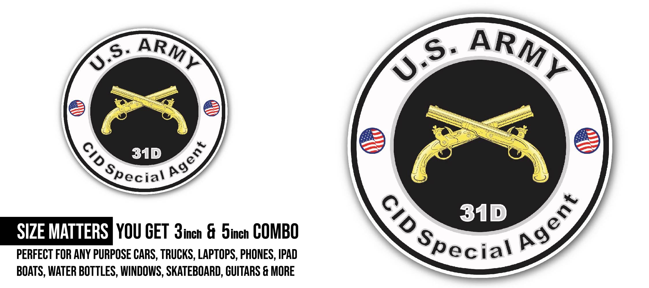 U.S. Army MOS 31D CID Special Agent Sticker, Waterproof Vinyl Decal Sticker Indoor Or Outdoor 2 (Pieces) 3" and 5"