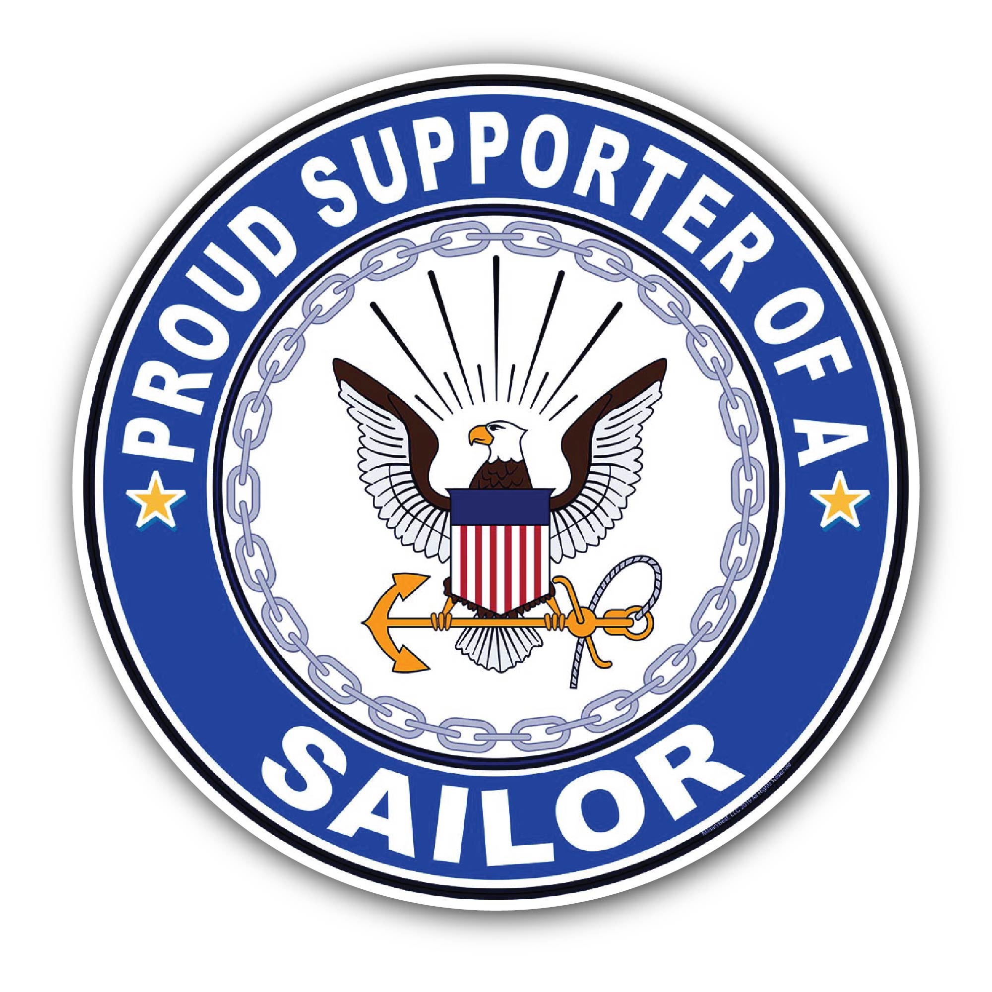 Proud Supporter of a Sailor U.S. Navy Sticker, Waterproof Vinyl Decal Sticker Indoor Or Outdoor 2 (Pieces) 3" and 5"