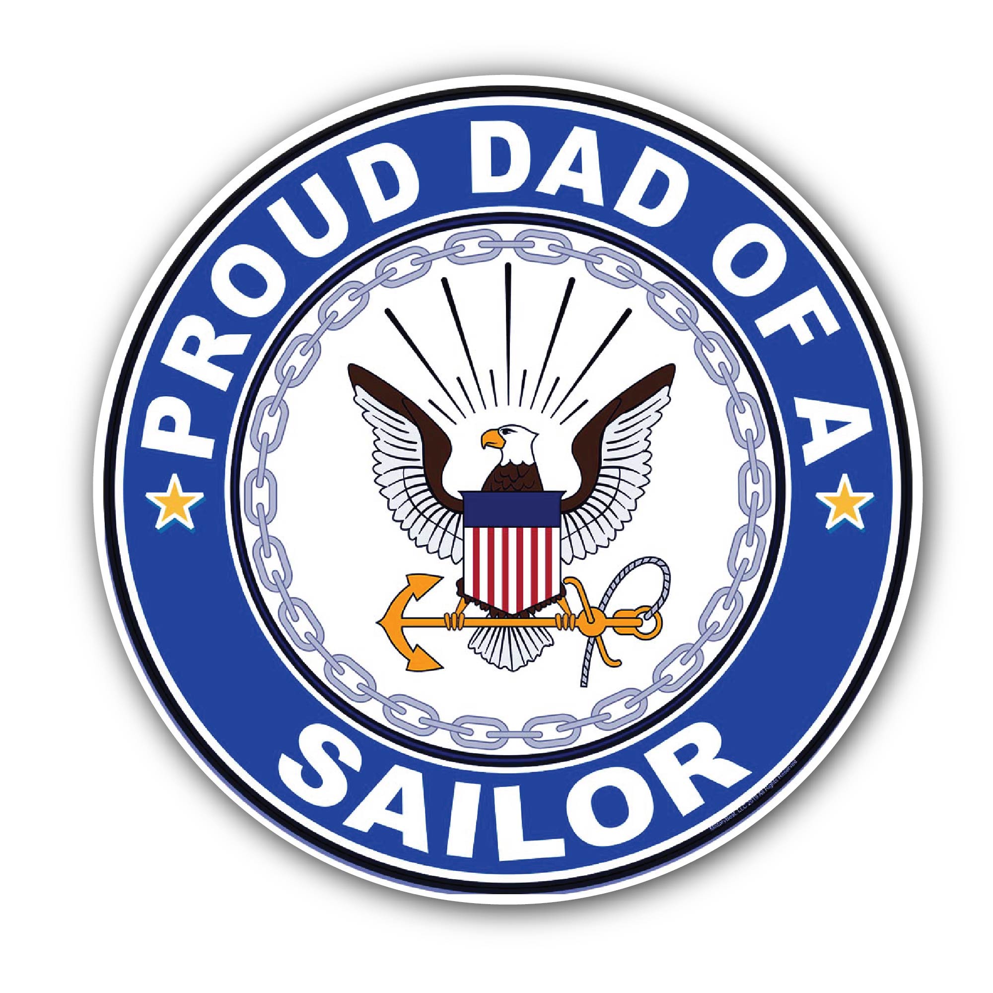 Proud Dad of a Sailor U.S. Navy Sticker, Waterproof Vinyl Decal Sticker Indoor Or Outdoor 2 (Pieces) 3" and 5"
