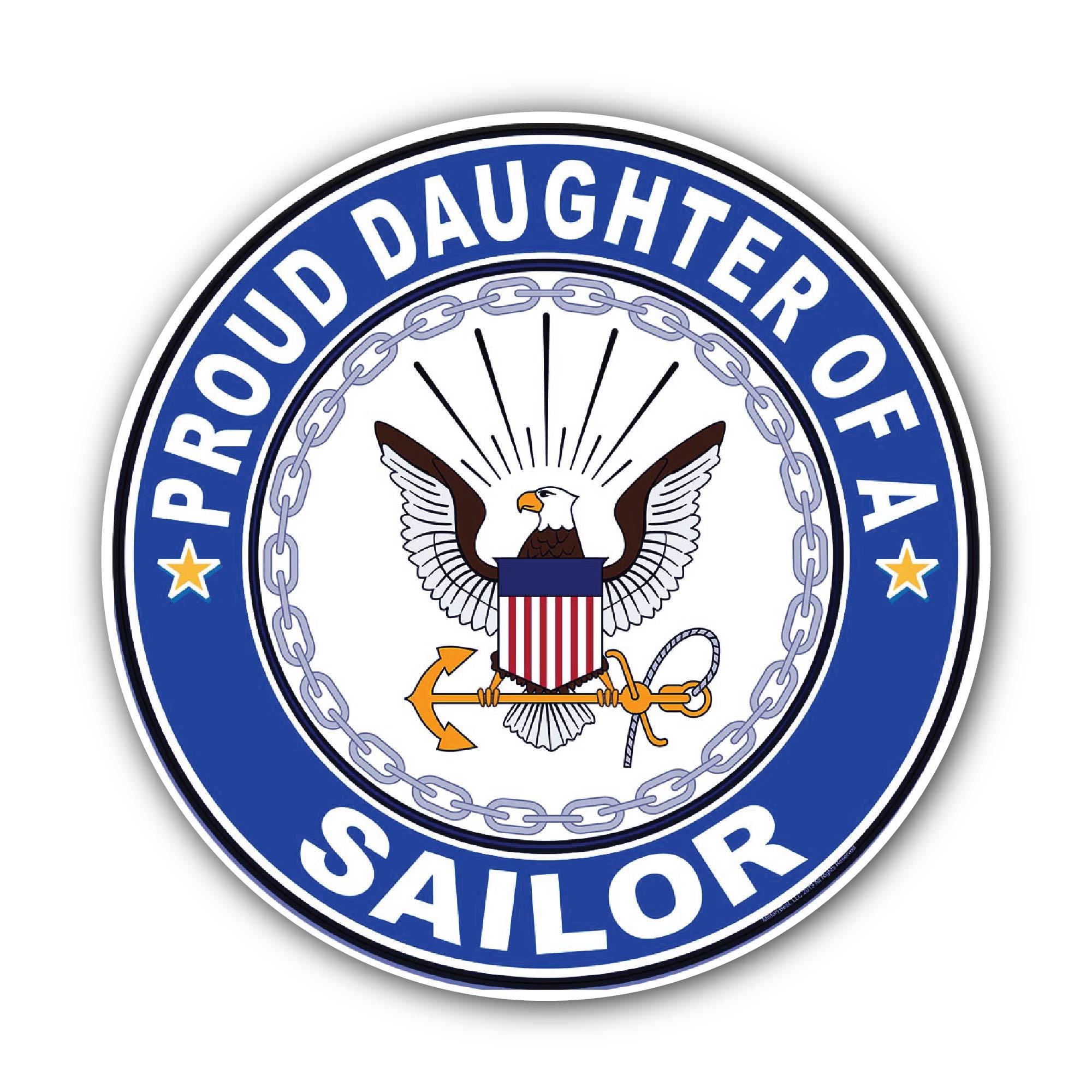 Proud Daughter of a Sailor U.S. Navy Sticker, Waterproof Vinyl Decal Sticker Indoor Or Outdoor 2 (Pieces) 3" and 5"