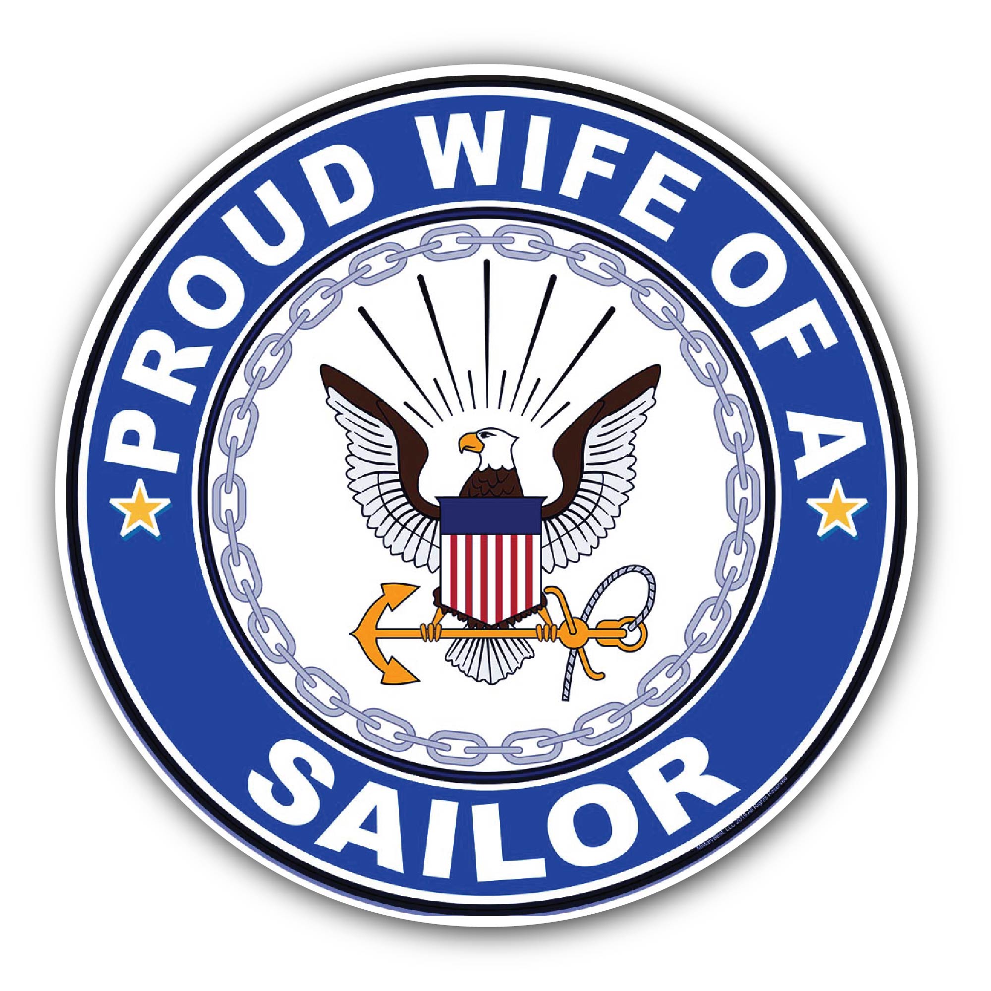 Proud Wife of a Sailor U.S. Navy Sticker, Waterproof Vinyl Decal Sticker Indoor Or Outdoor 2 (Pieces) 3" and 5"