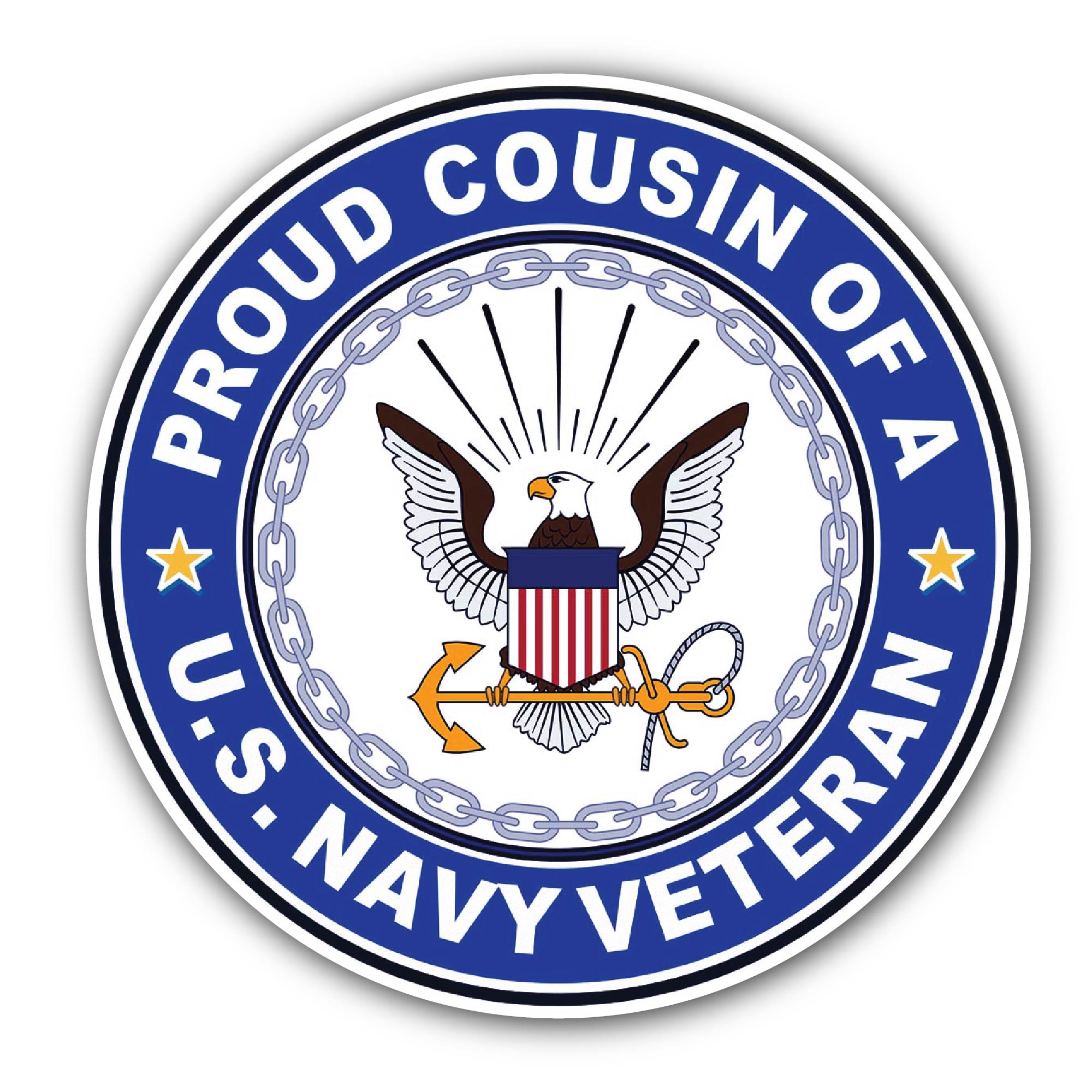 U.S. Navy Veteran Proud Cousin Sticker, Waterproof Vinyl Decal Sticker Indoor Or Outdoor 2 (Pieces) 3" and 5"