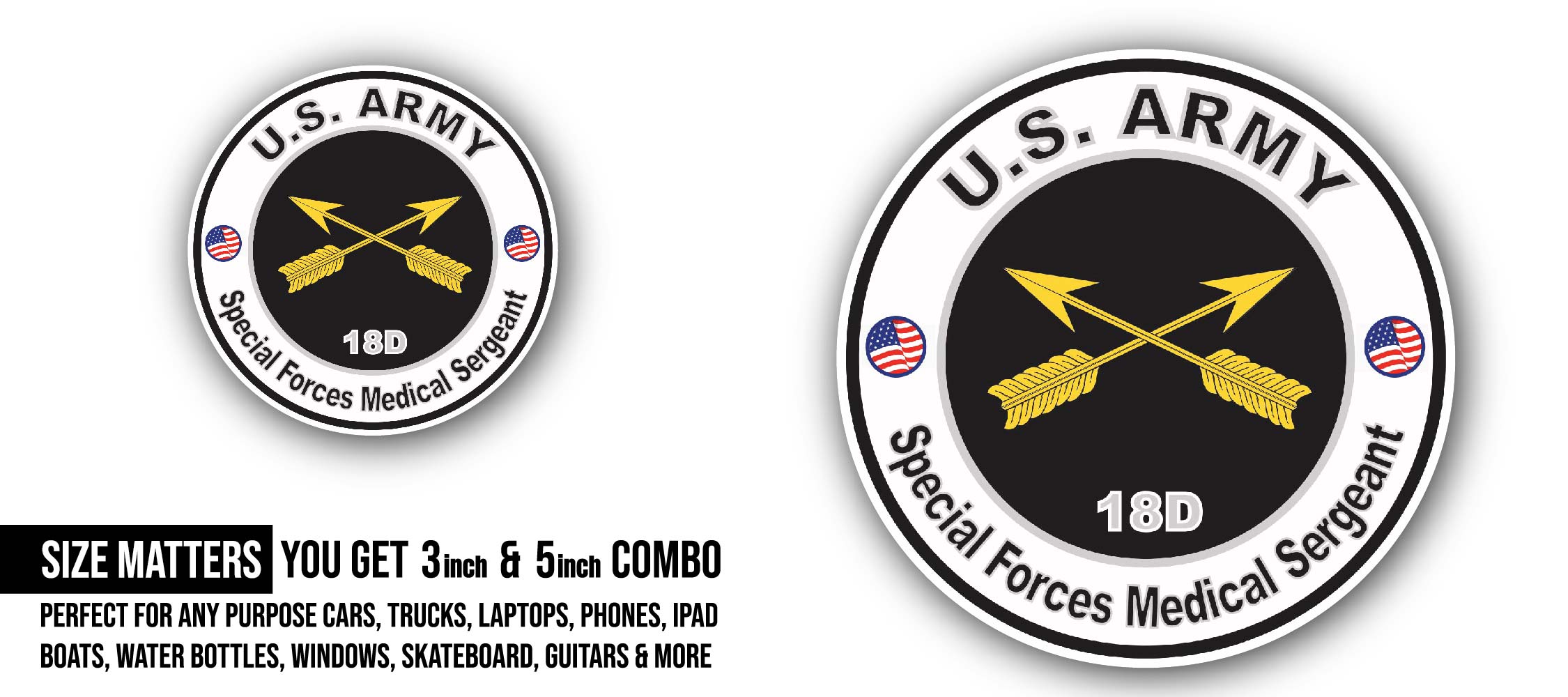 U.S. Army MOS 18D Special Forces Medical Sergeant Sticker, Waterproof Vinyl Decal Sticker Indoor Or Outdoor 2 (Pieces) 3" and 5"